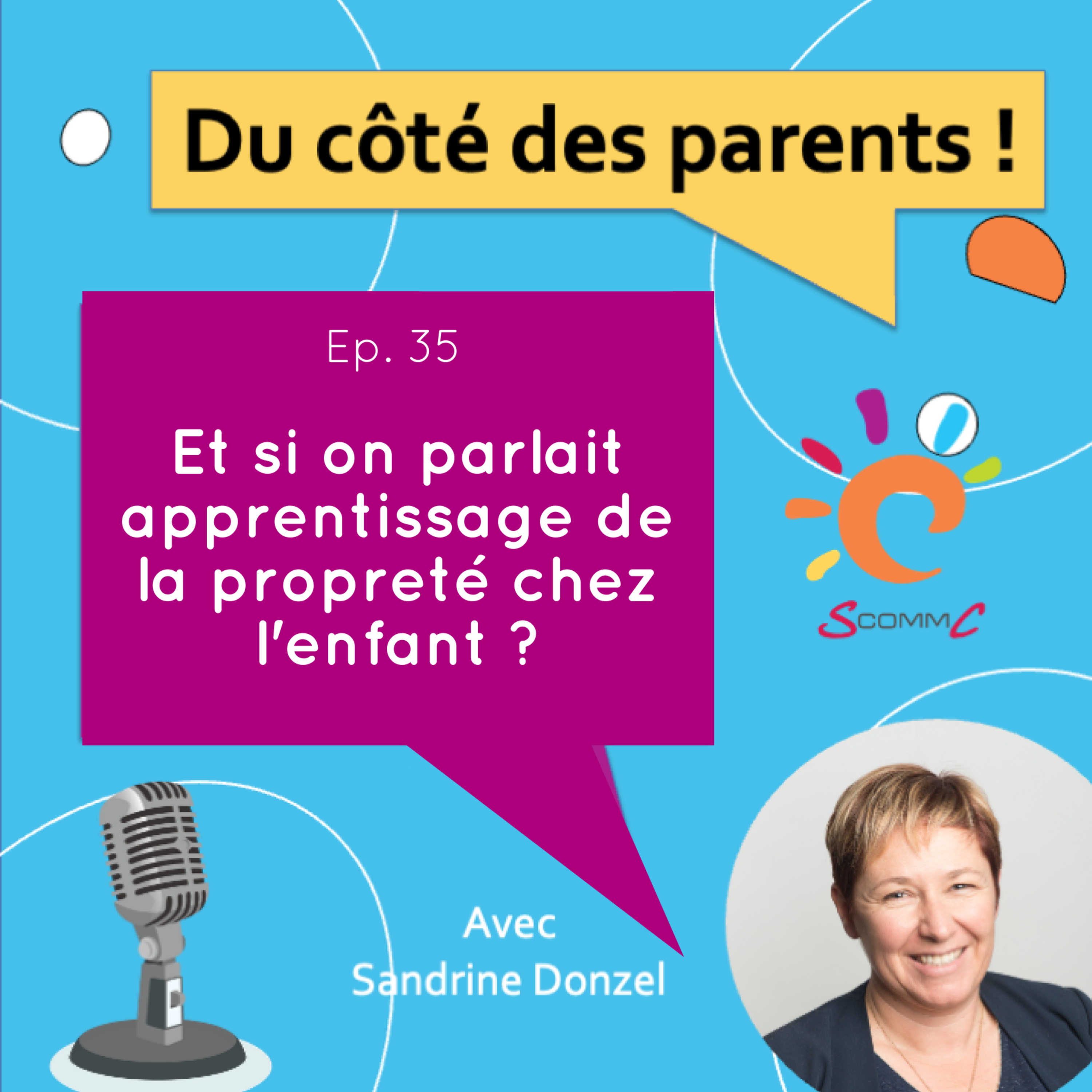 EP.35 Apprentissage de la propreté : et si on arrêtait d'attendre que ça vienne tout seul ? episode artwork