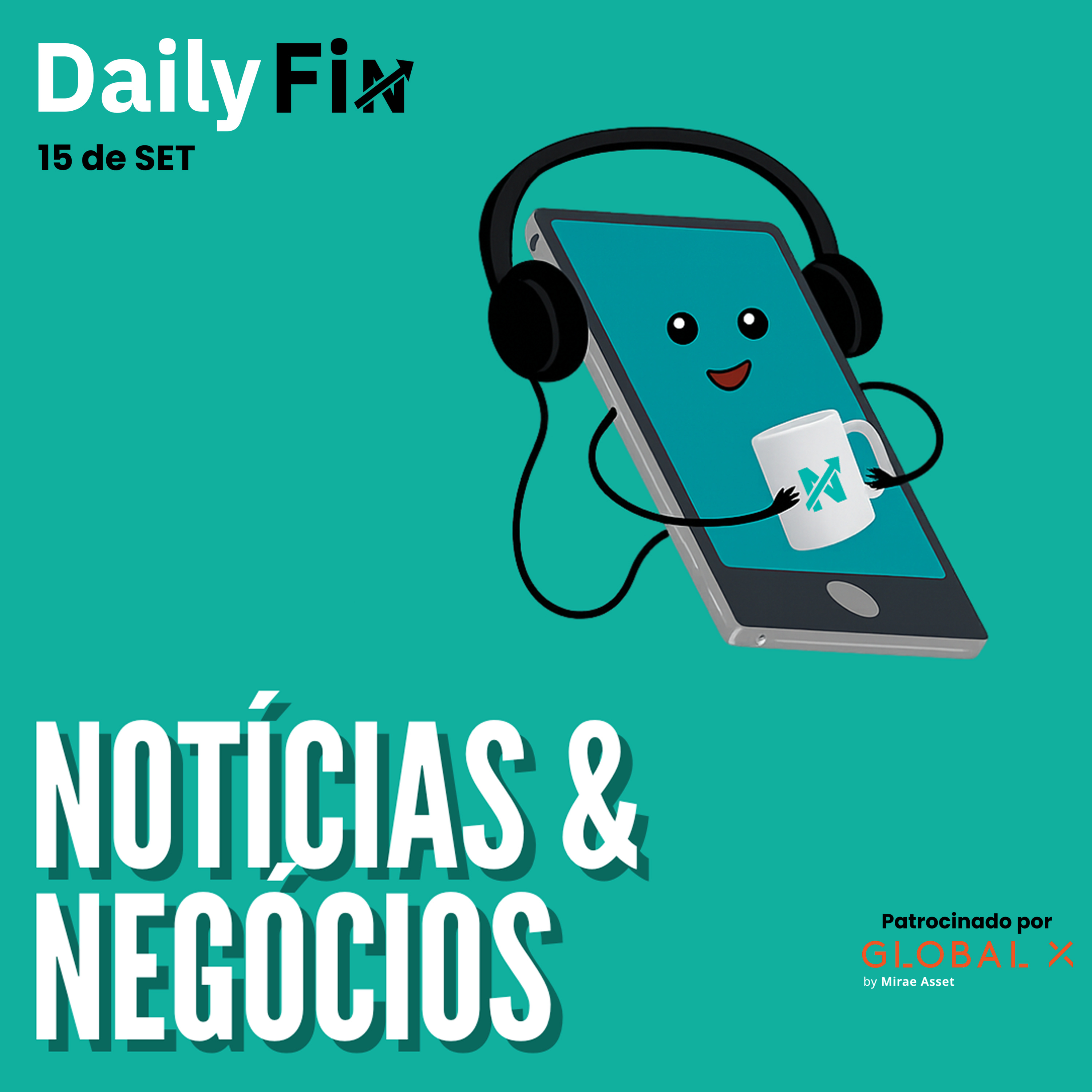 Daily Fin #877 – PF MIRA CEZINHA DE MADUREIRA | UCRÂNIA E RÚSSIA DÃO ALÍVIO | MICROSOFT REGULA IA episode artwork