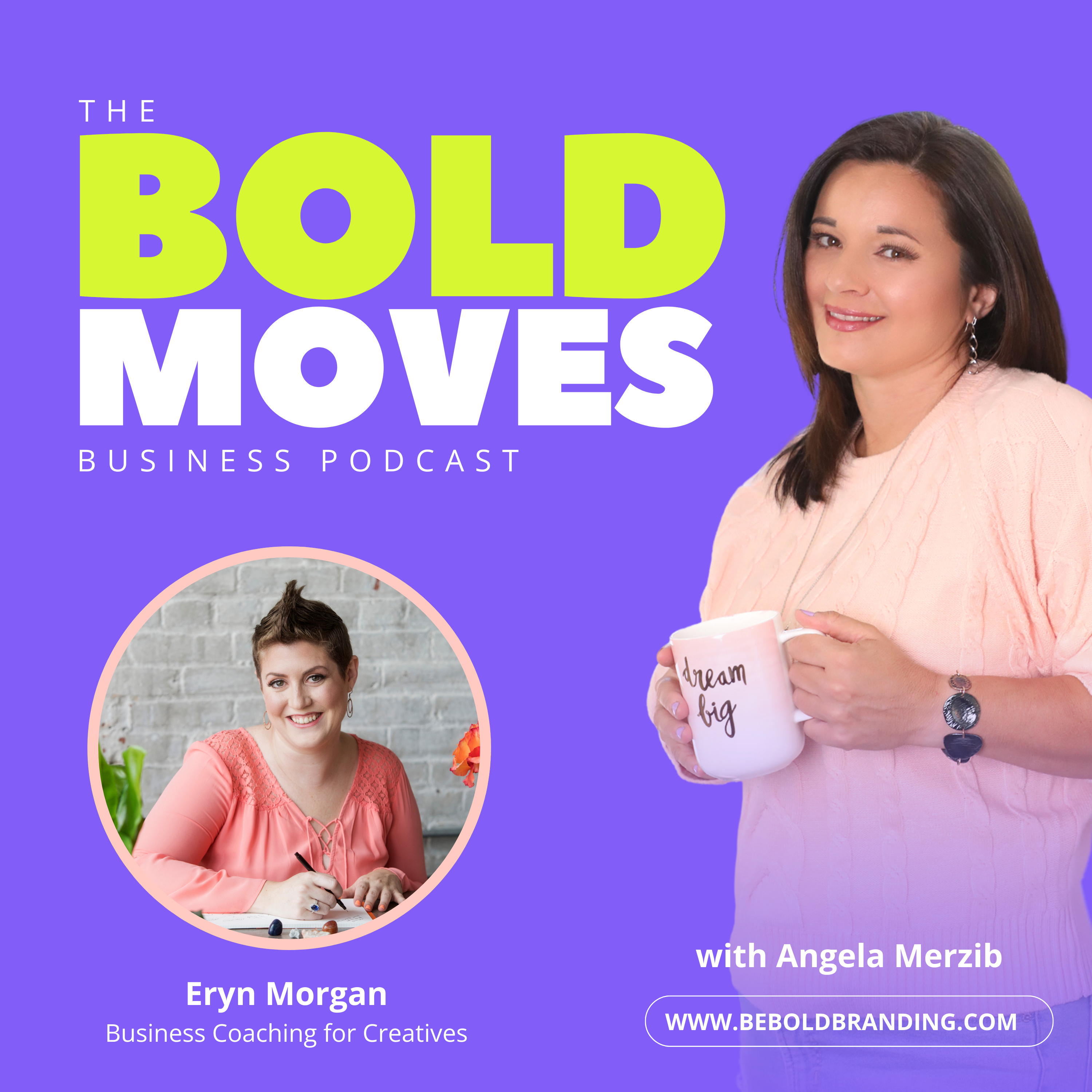 Bold Moves Business Podcast for Entrepreneurs