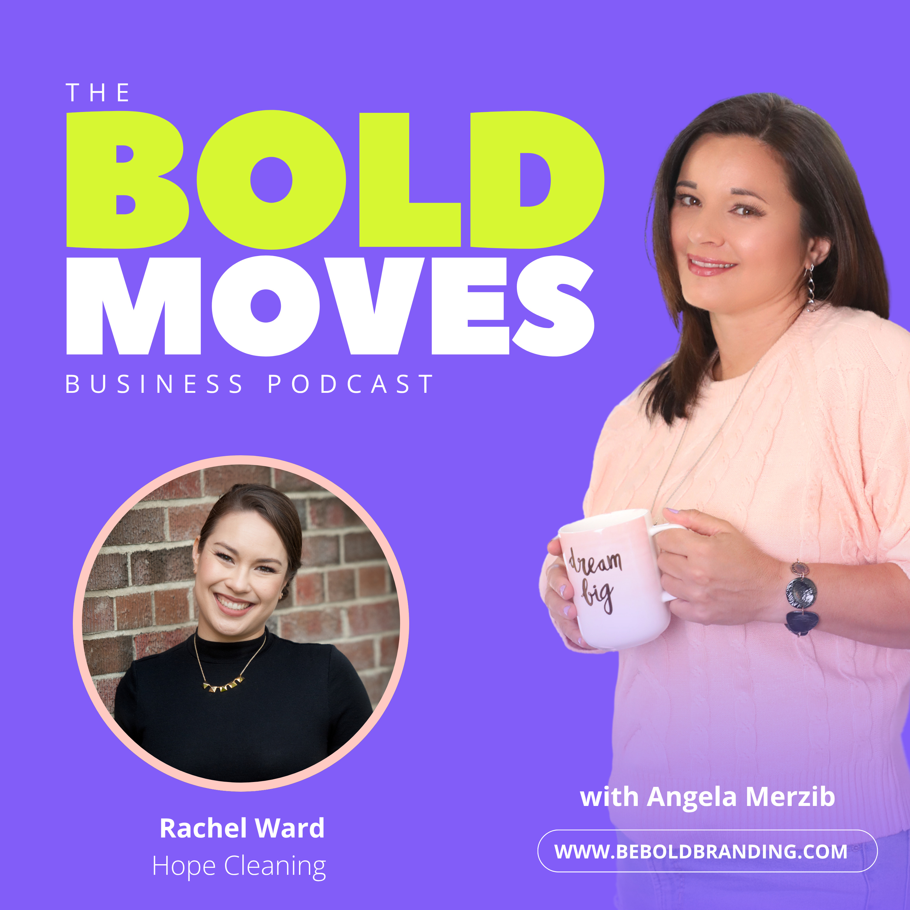 Bold Moves Business Podcast for Entrepreneurs