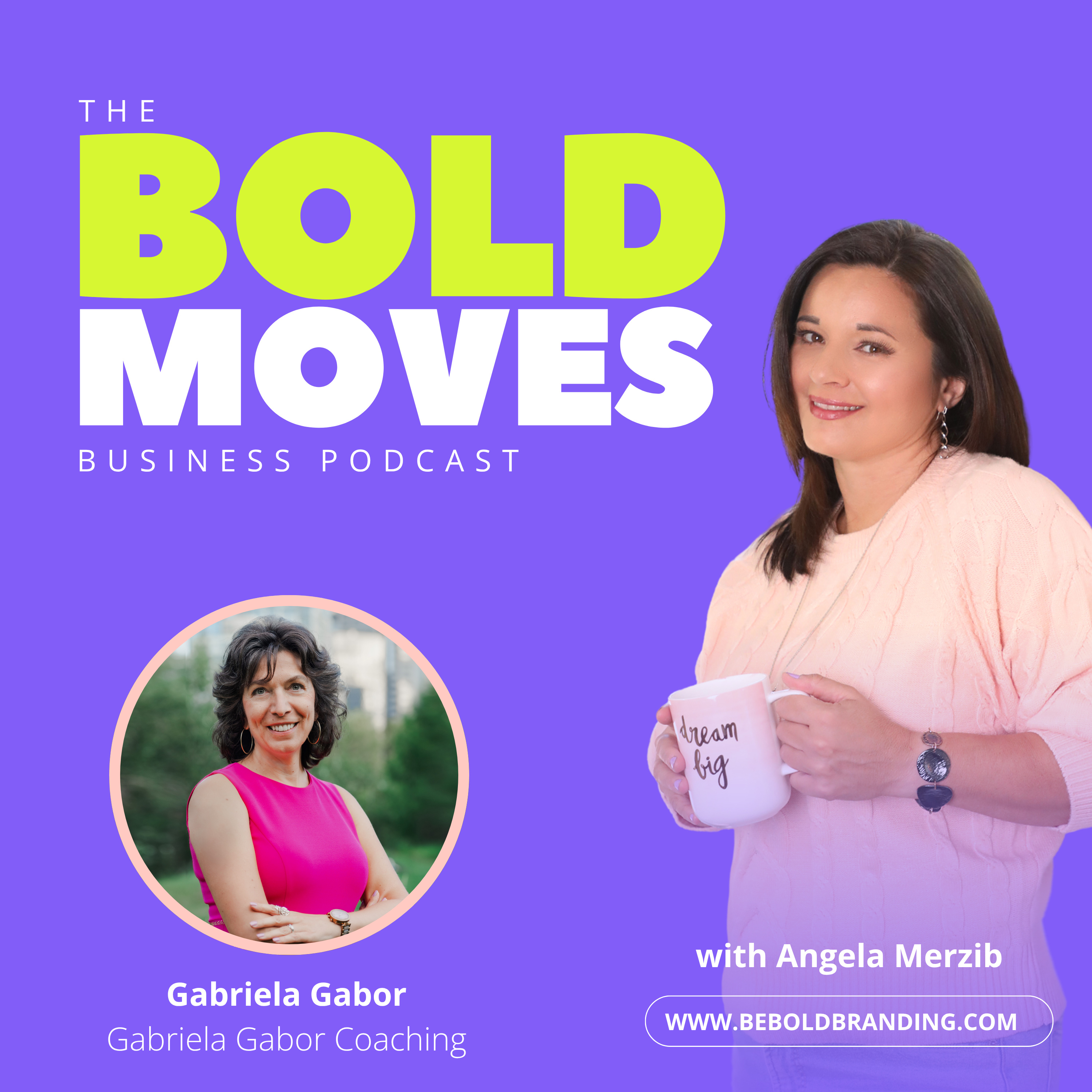 Bold Moves Business Podcast for Entrepreneurs