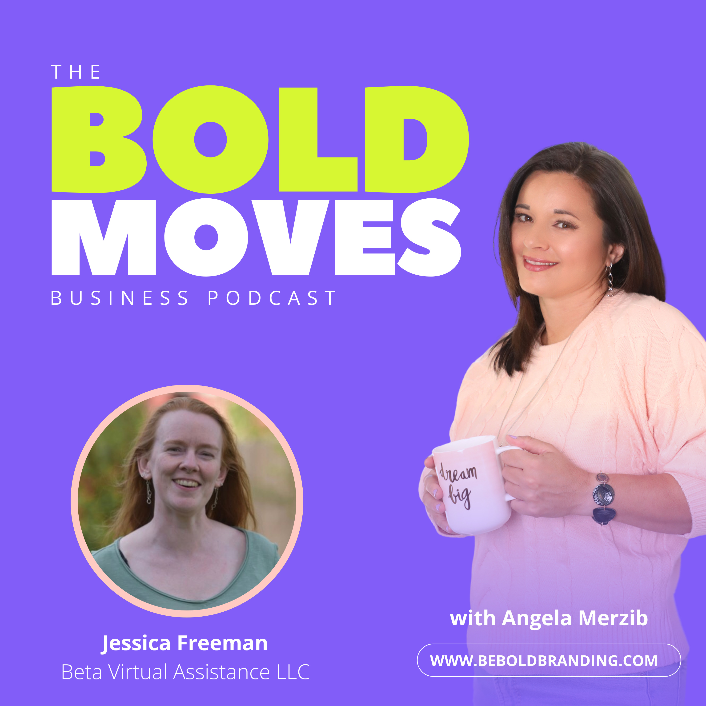 Bold Moves Business Podcast for Entrepreneurs