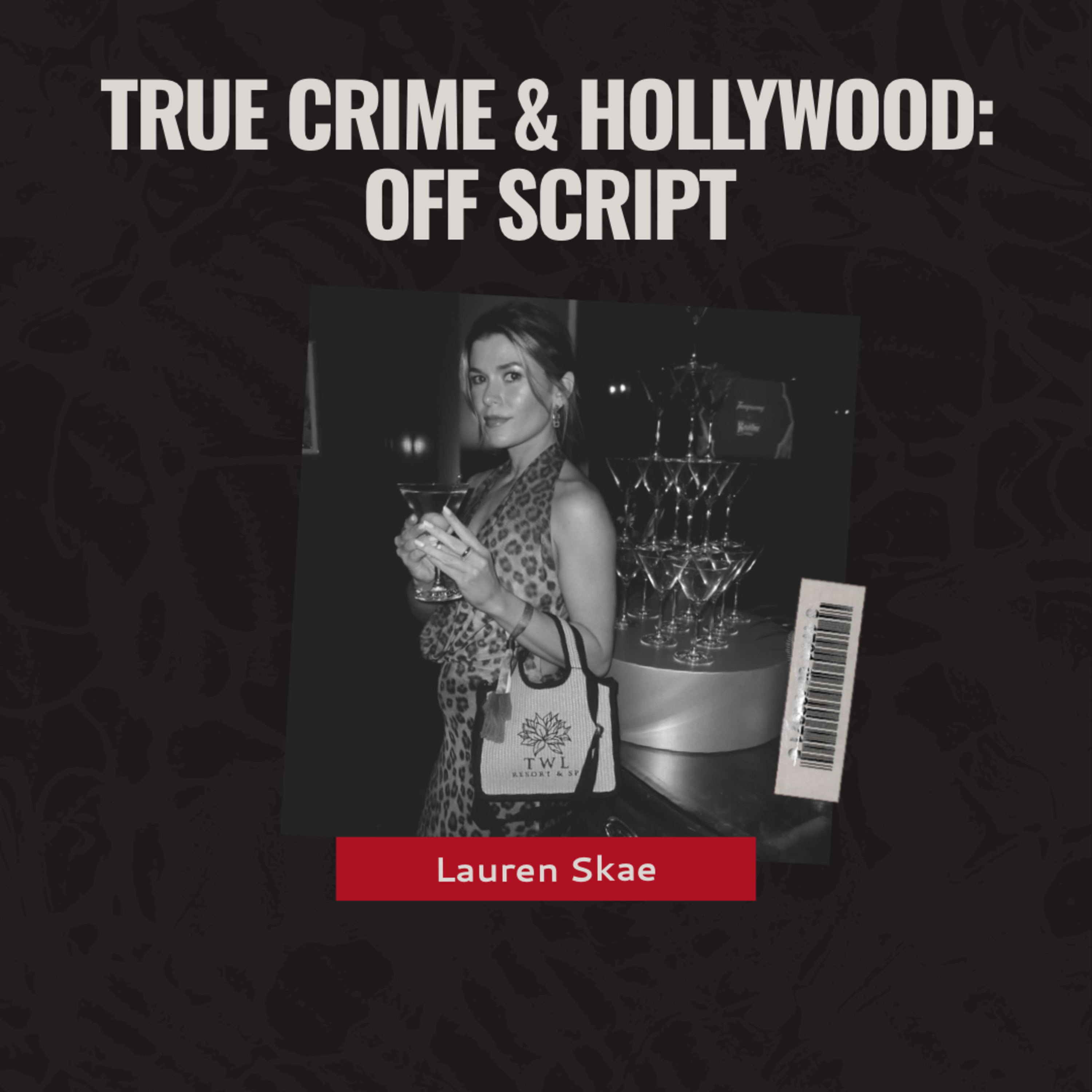 True Crime & Hollywood: A Personal Tale