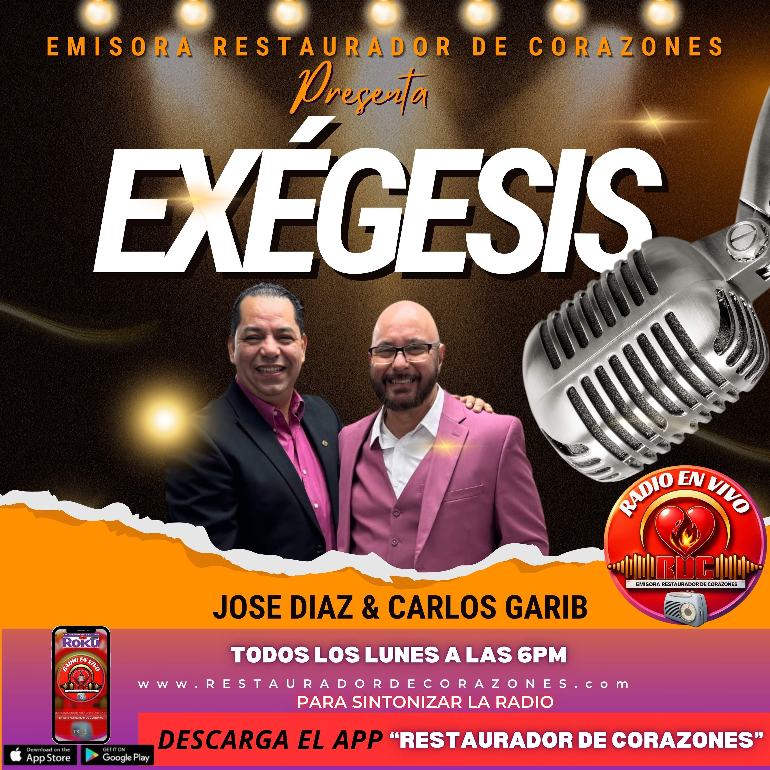 Programa Radial _Exegesis_ Jose Diaz & Carlos Garib (Mayo 25,2026) episode artwork