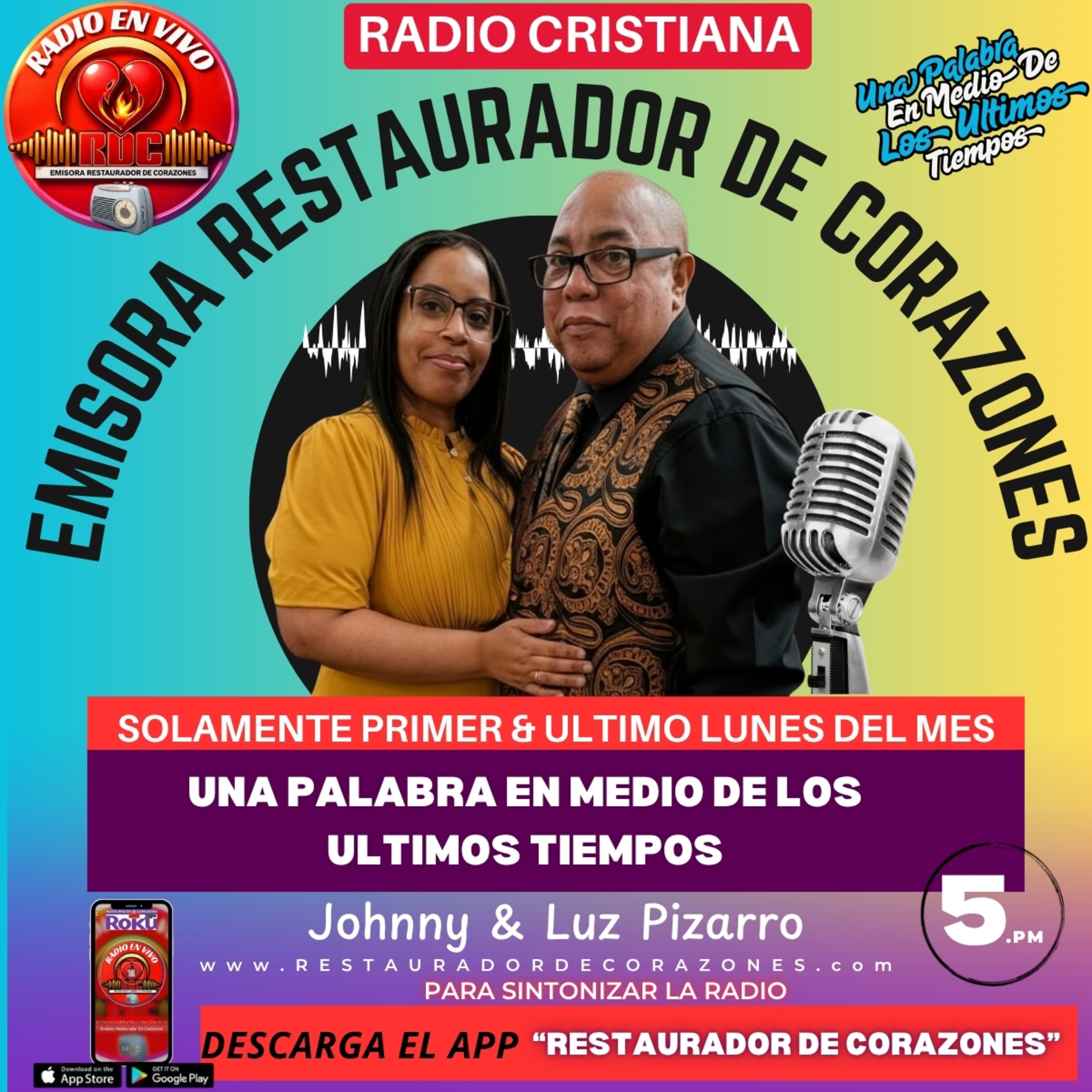 Johnny & Luz Pizarro "UNA PALABRA EN MEDIO DE LOS ULTIMOS TIEMPOS" (Julio 27,2026) episode artwork