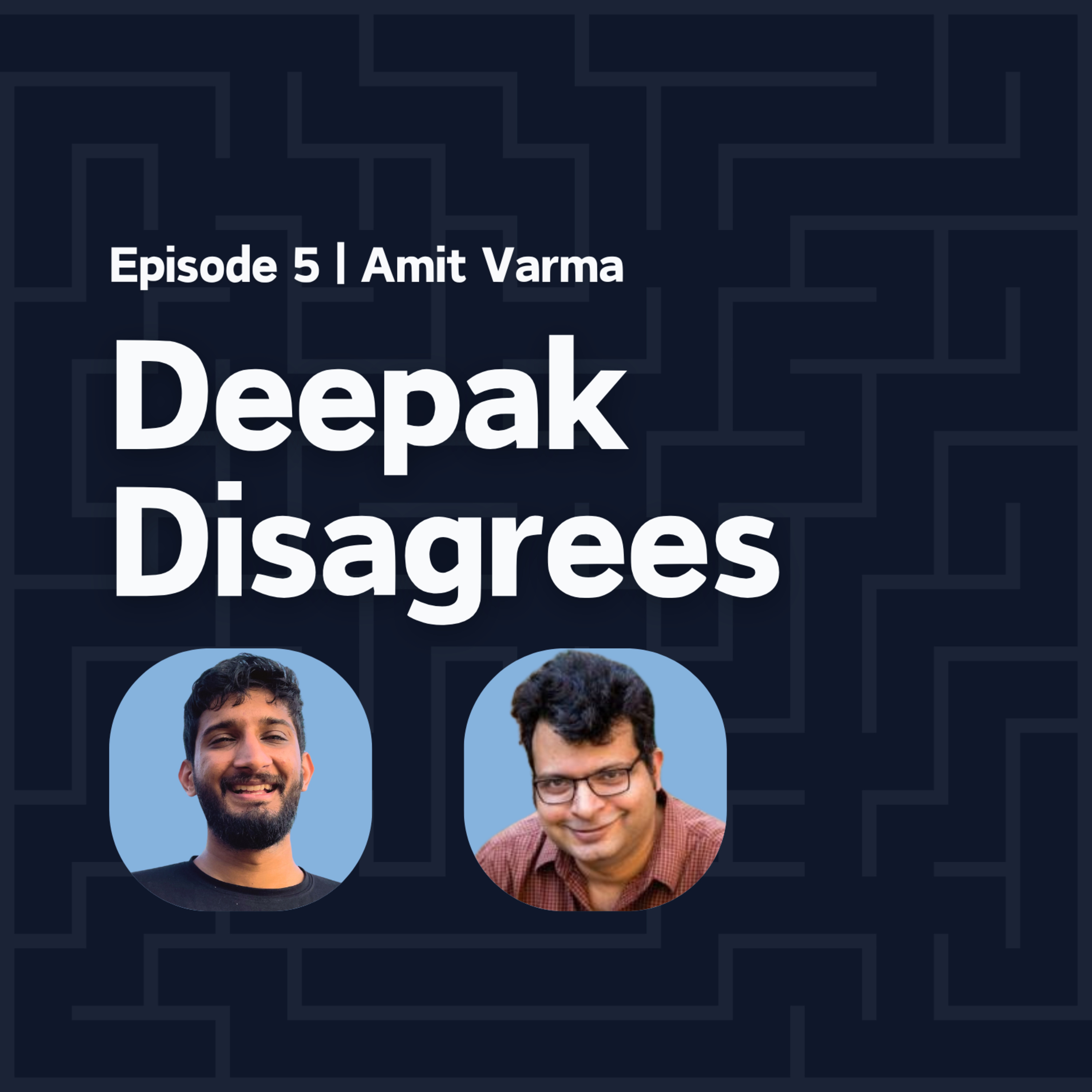 Ep 5: Do you own yourself? | Amit Varma defends classical liberalism episode artwork