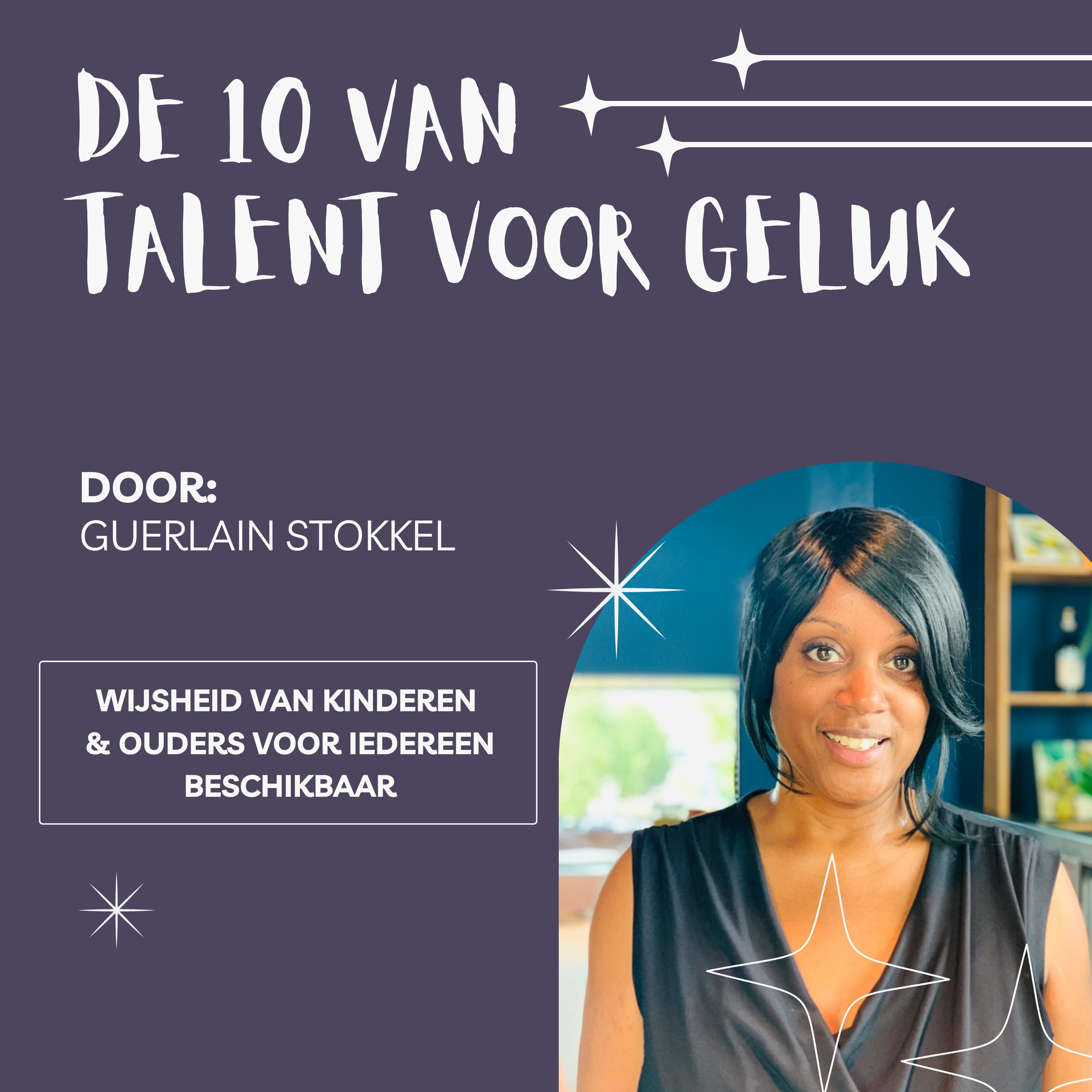 De 10 van Talent voor Geluk