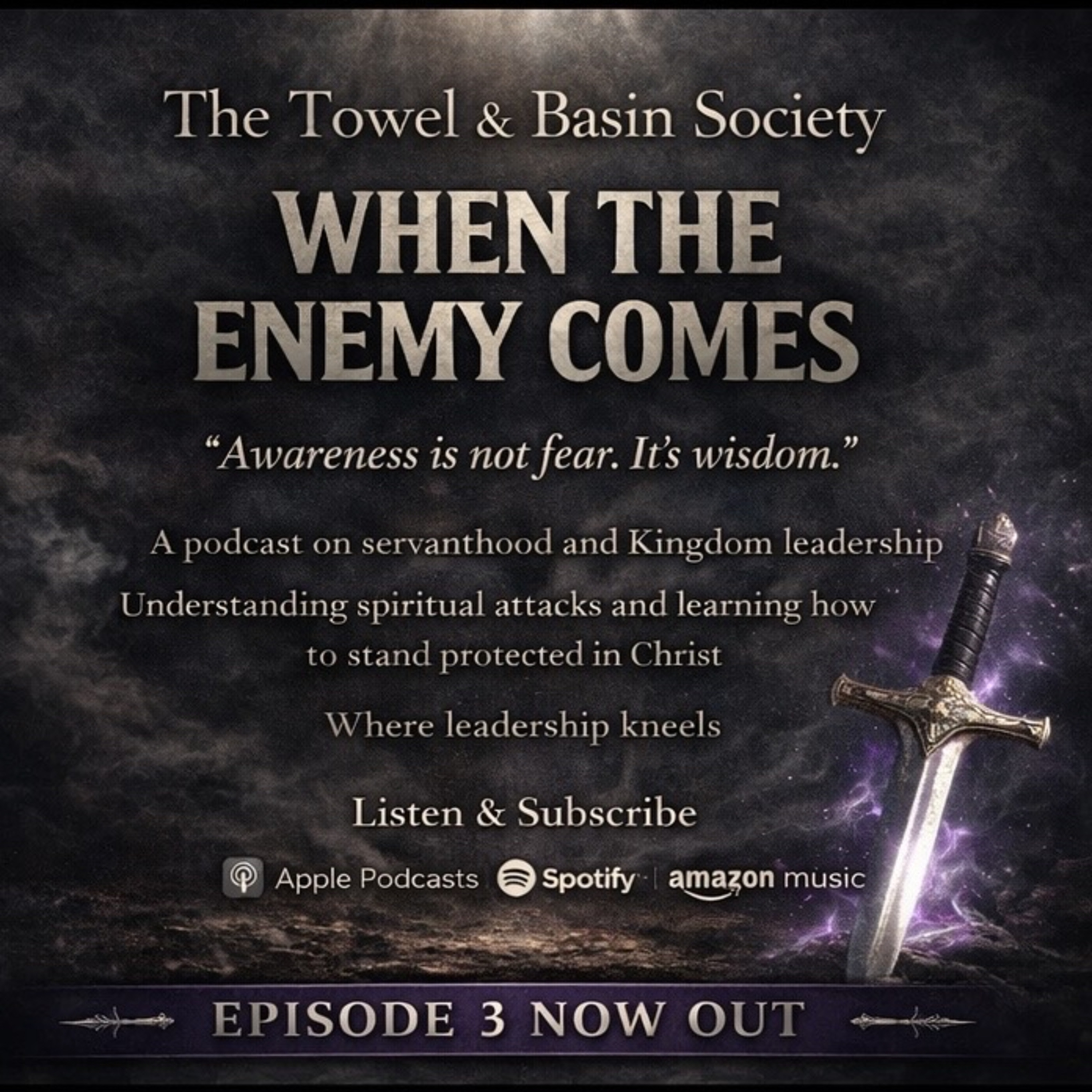 Episode 3 When The Enemy Comes: The Devil Uses Worldly Possessions  episode artwork