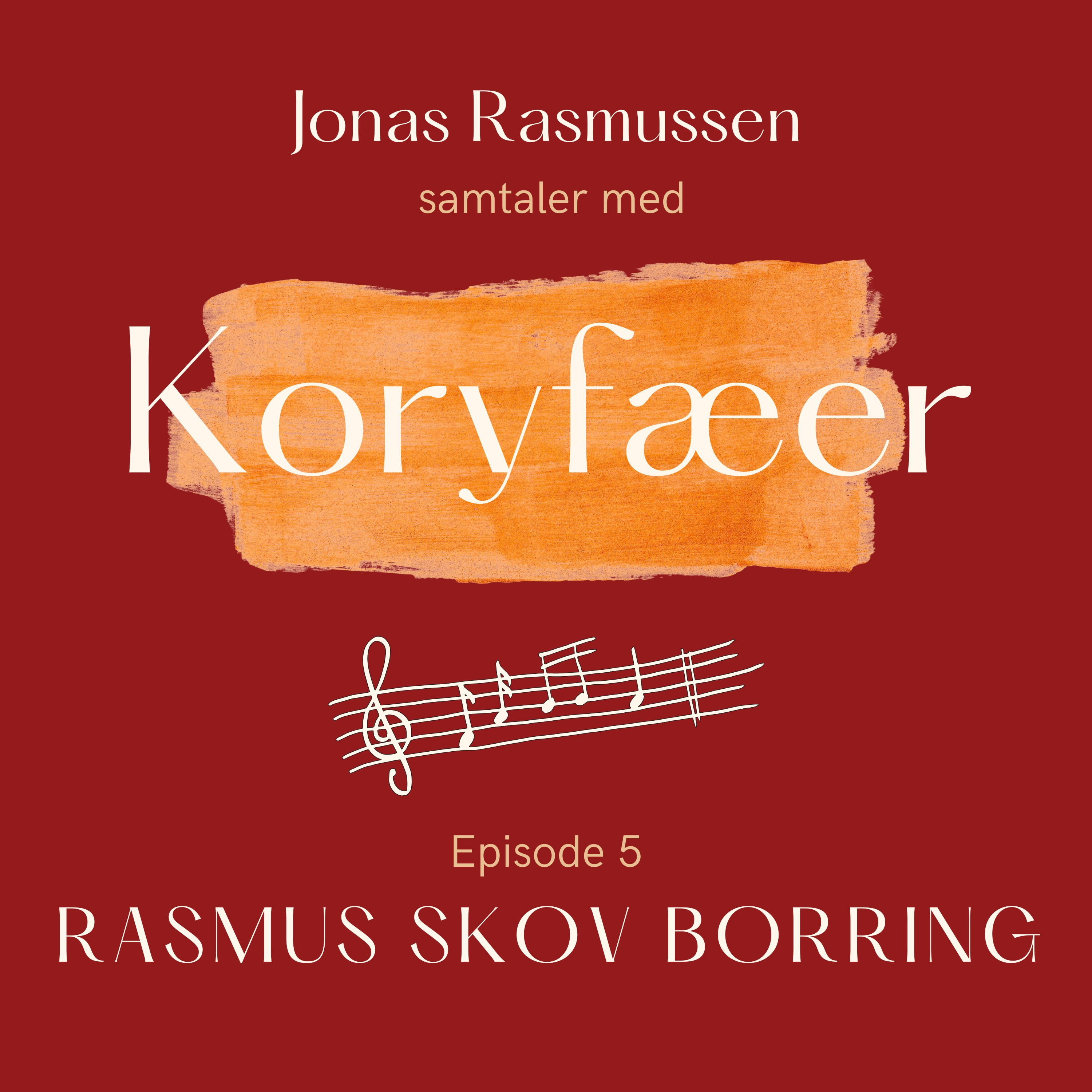 Koryfæer - En podcast om kor