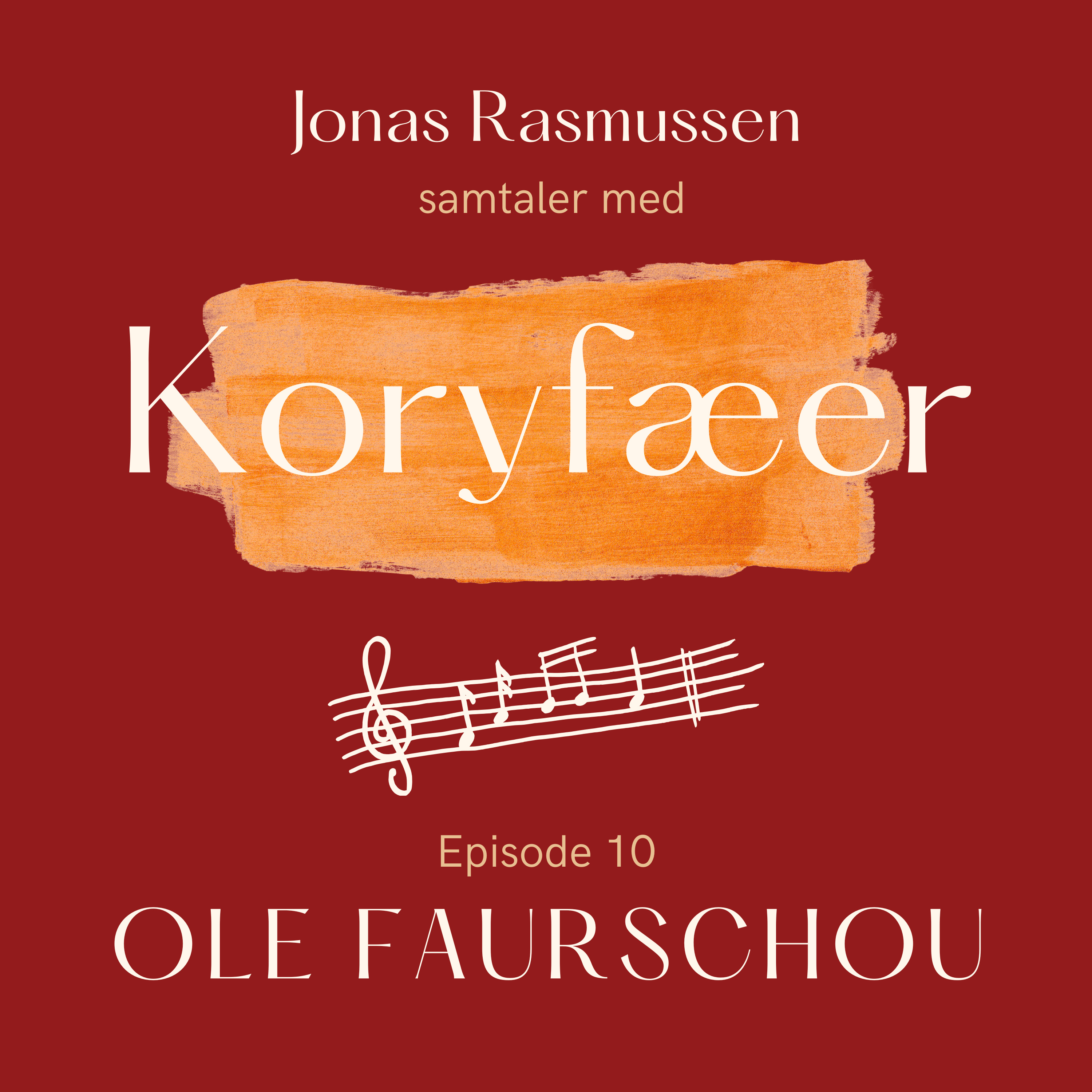 Episode 10 - Ole Faurschou episode artwork