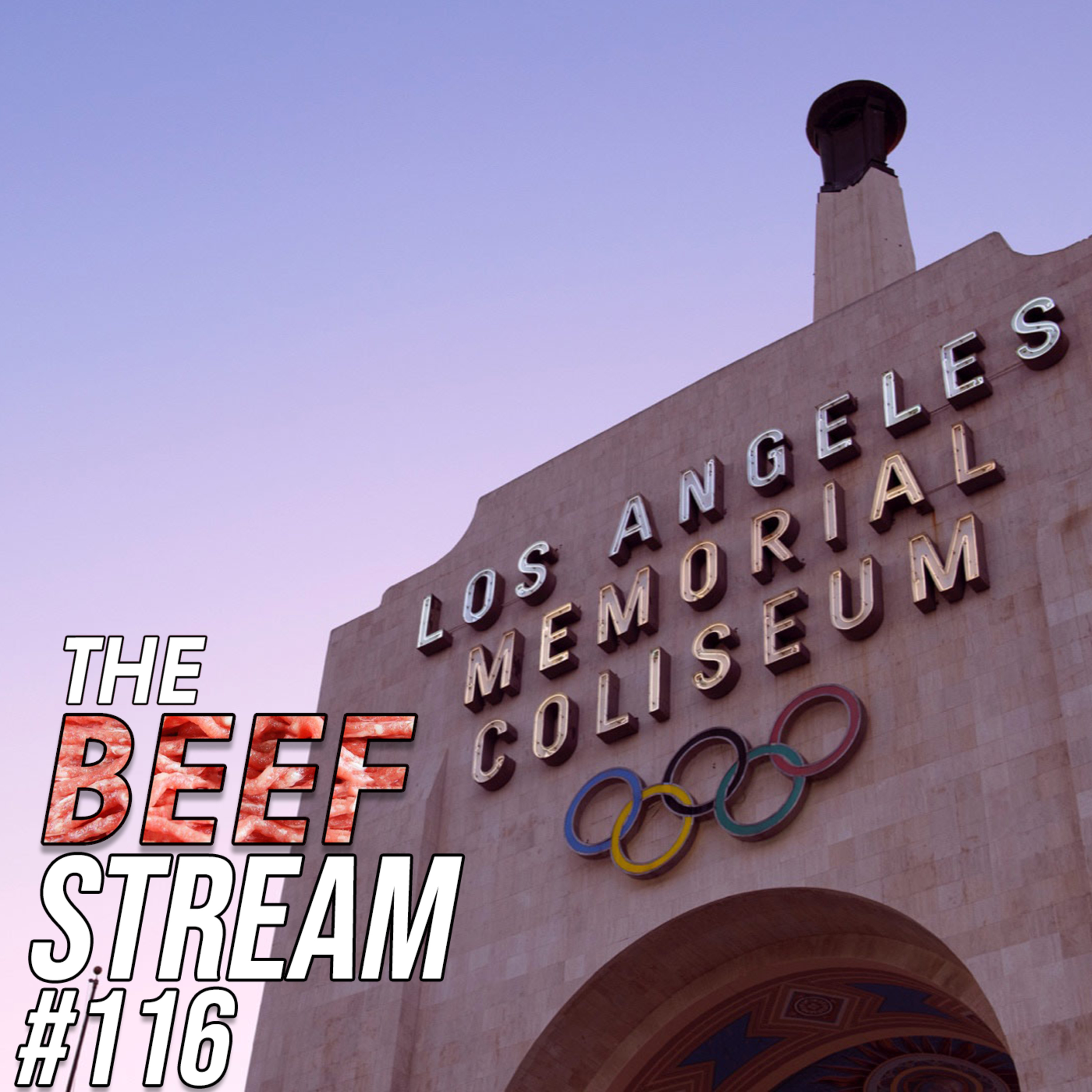 The Boys Go to LA? (in 2028) | The BEEF STREAM #116