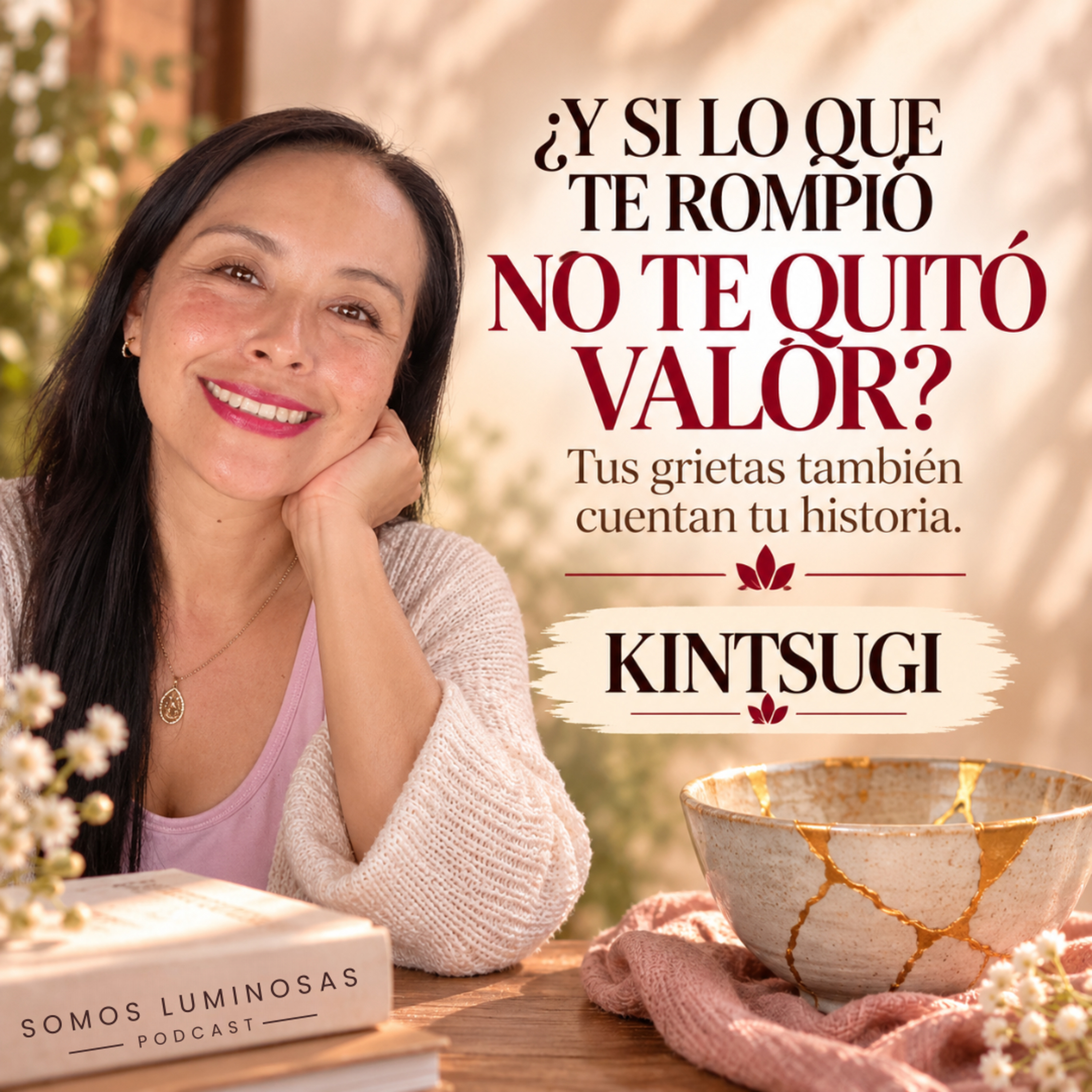 Portada de Somos Luminosas Podcast