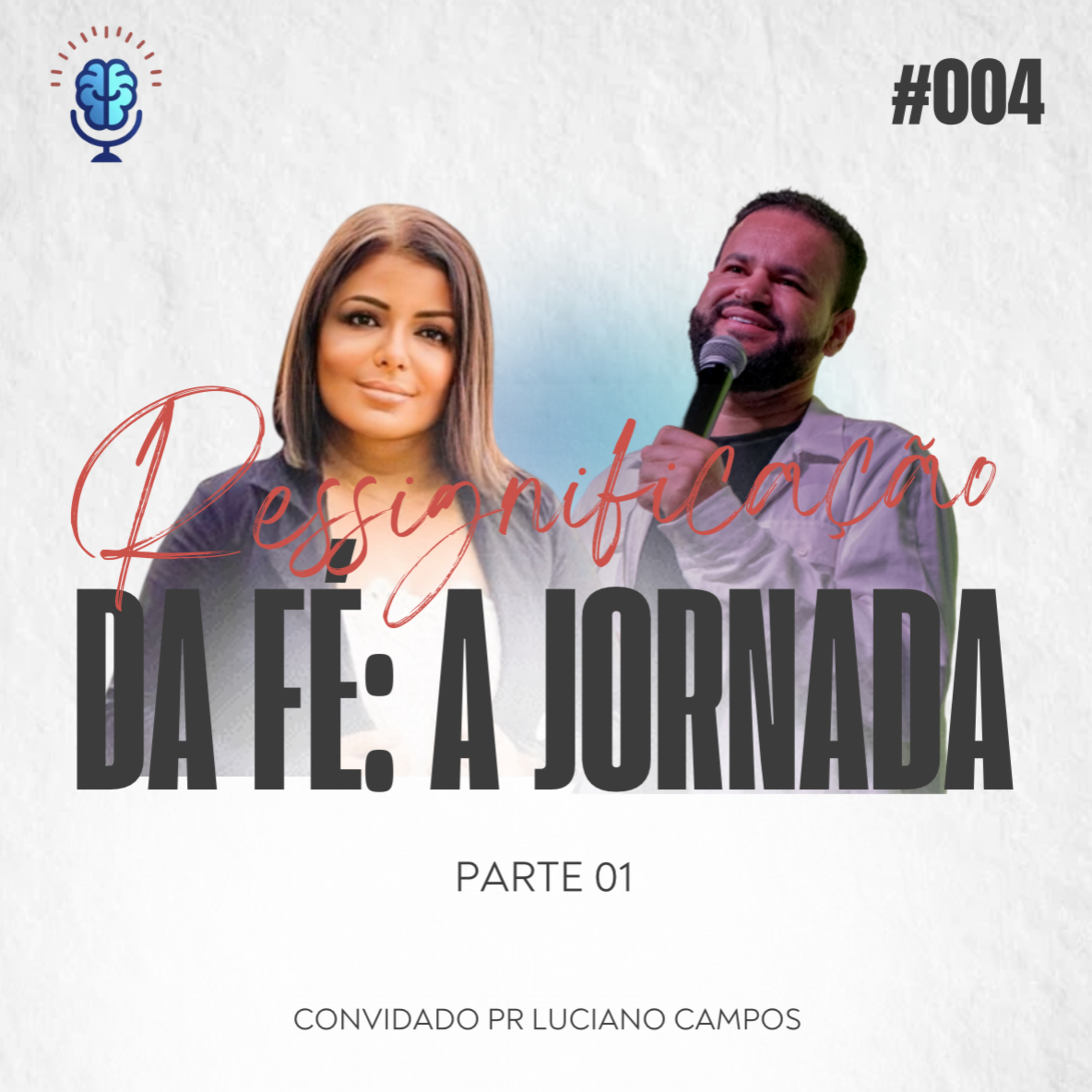 Divãneando 004 | RESSIGNIFICAÇÃO DA FÉ: A JORNADA - PARTE 01 episode artwork