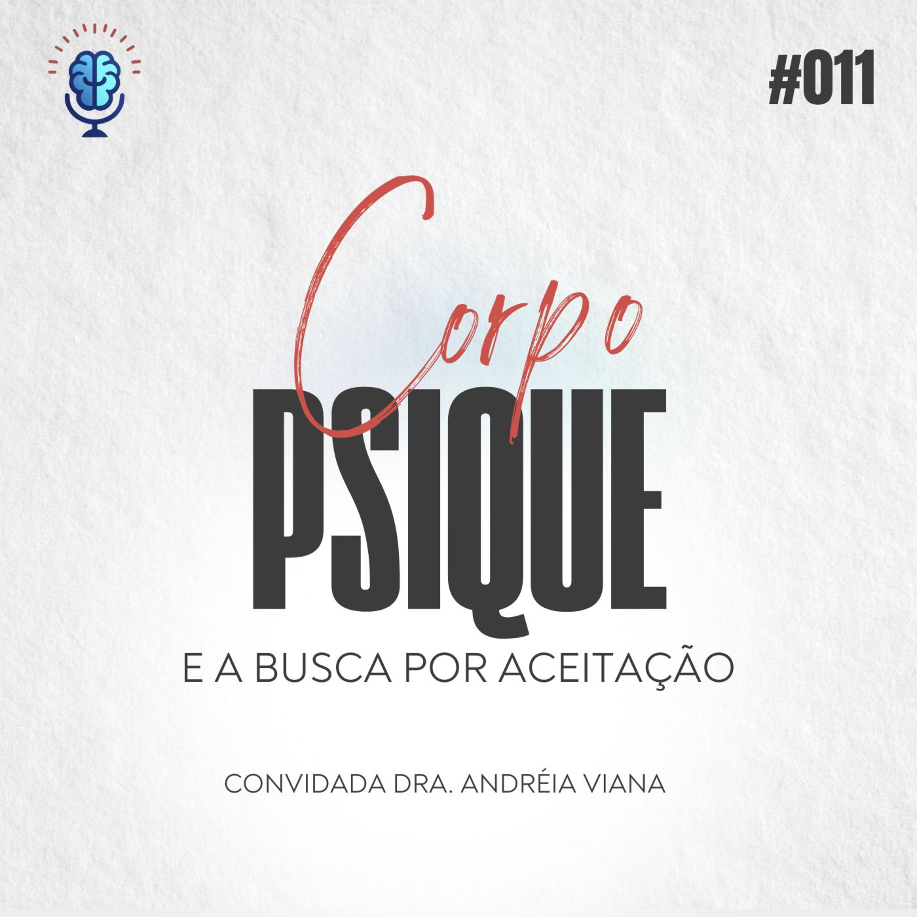 Divãneando 011 | CORPO, PSIQUE E A BUSCA POR ACEITAÇÃO  episode artwork