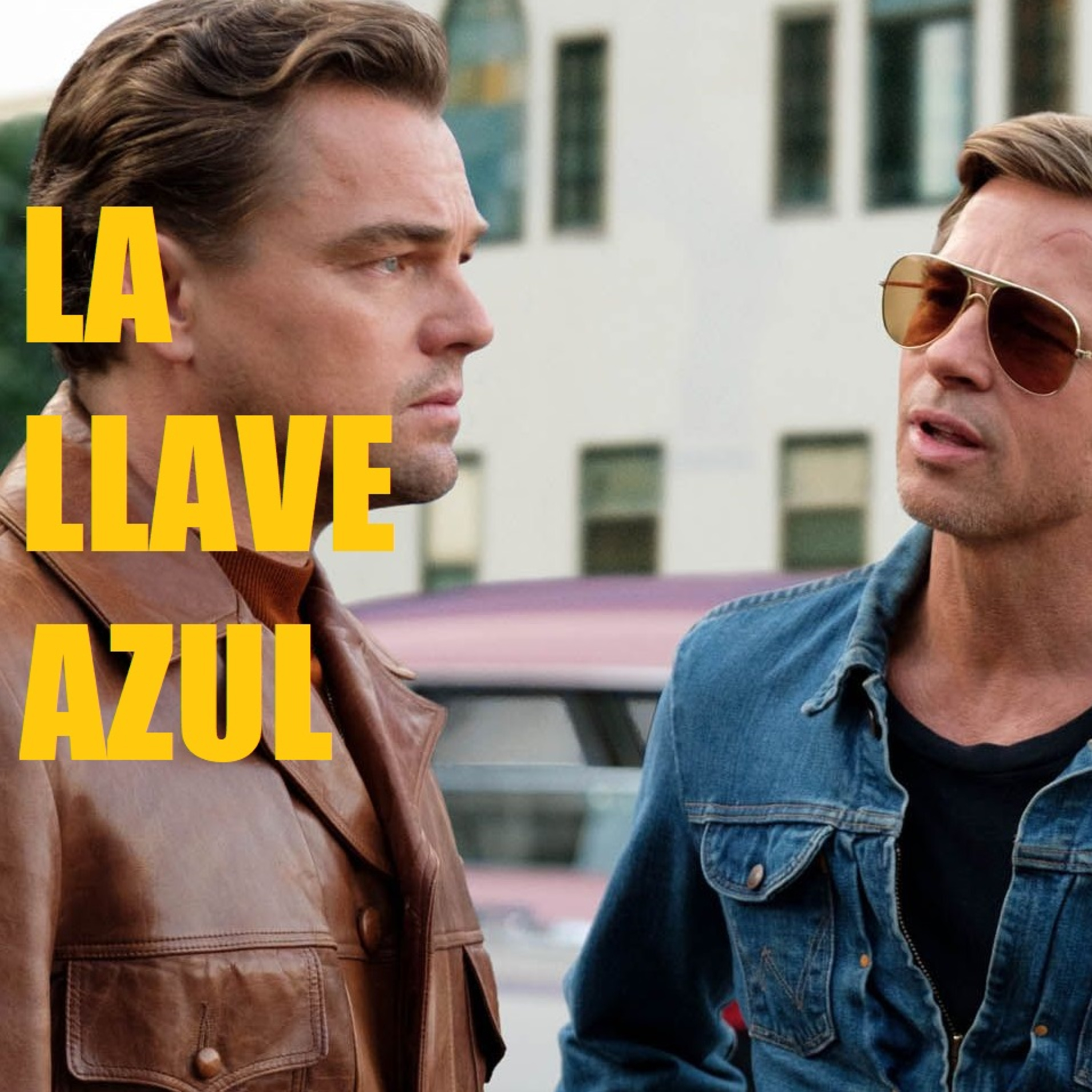 LA LLAVE AZUL 08x56|| ¿Nueva peli de Tarantino sin Tarantino? + Homenaje a David Lynch: Carretera Perdida episode artwork