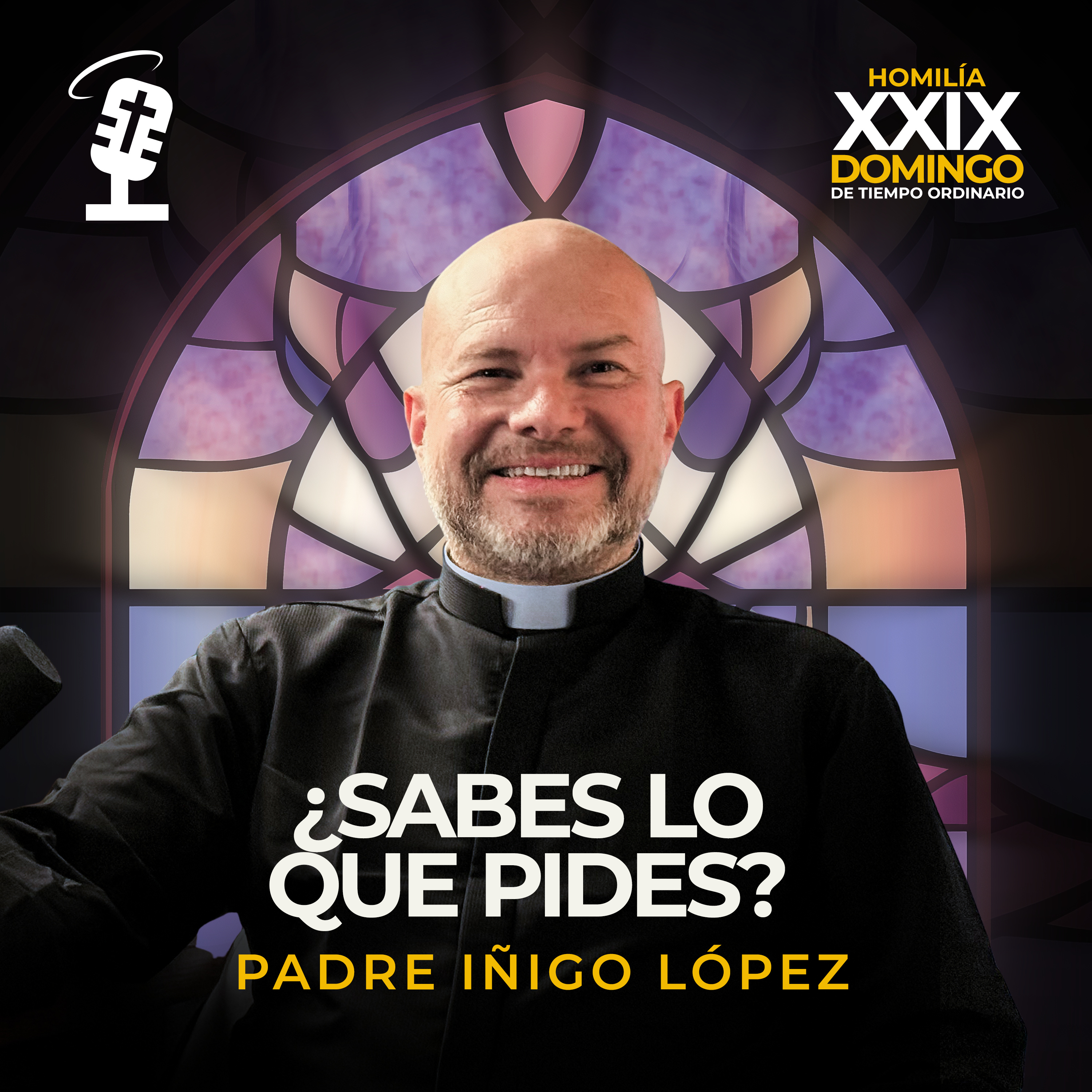 ¿Sabes lo que pides? | Homilía XXIX Domingo de Tiempo Ordinario