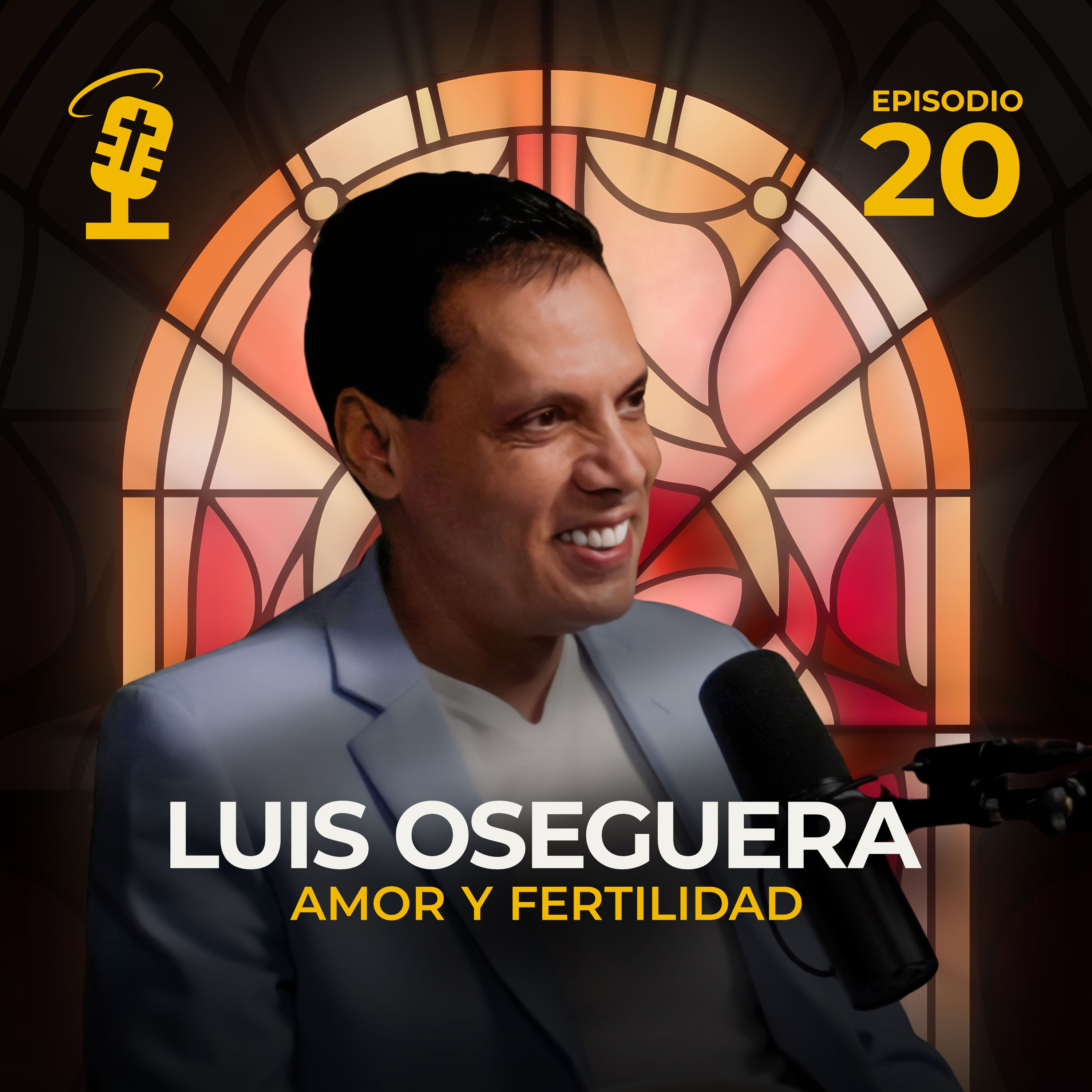 Ep.20: Amor y fertilidad | Luis Oseguera