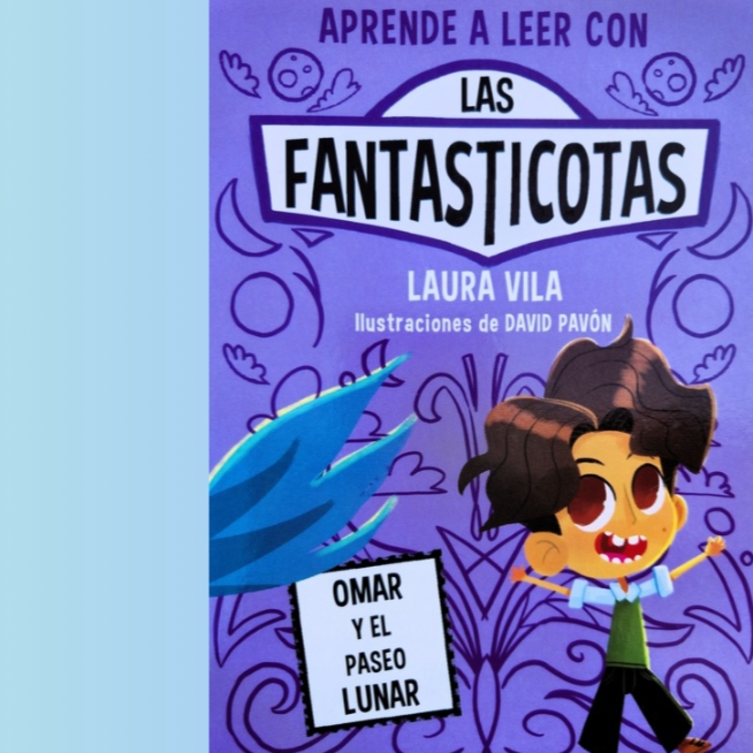 LAS FANTASTICOTAS "Omar y el paseo lunar" - CUENTOS INFANTILES PARA NIÑOS EN ESPAÑOL  episode artwork