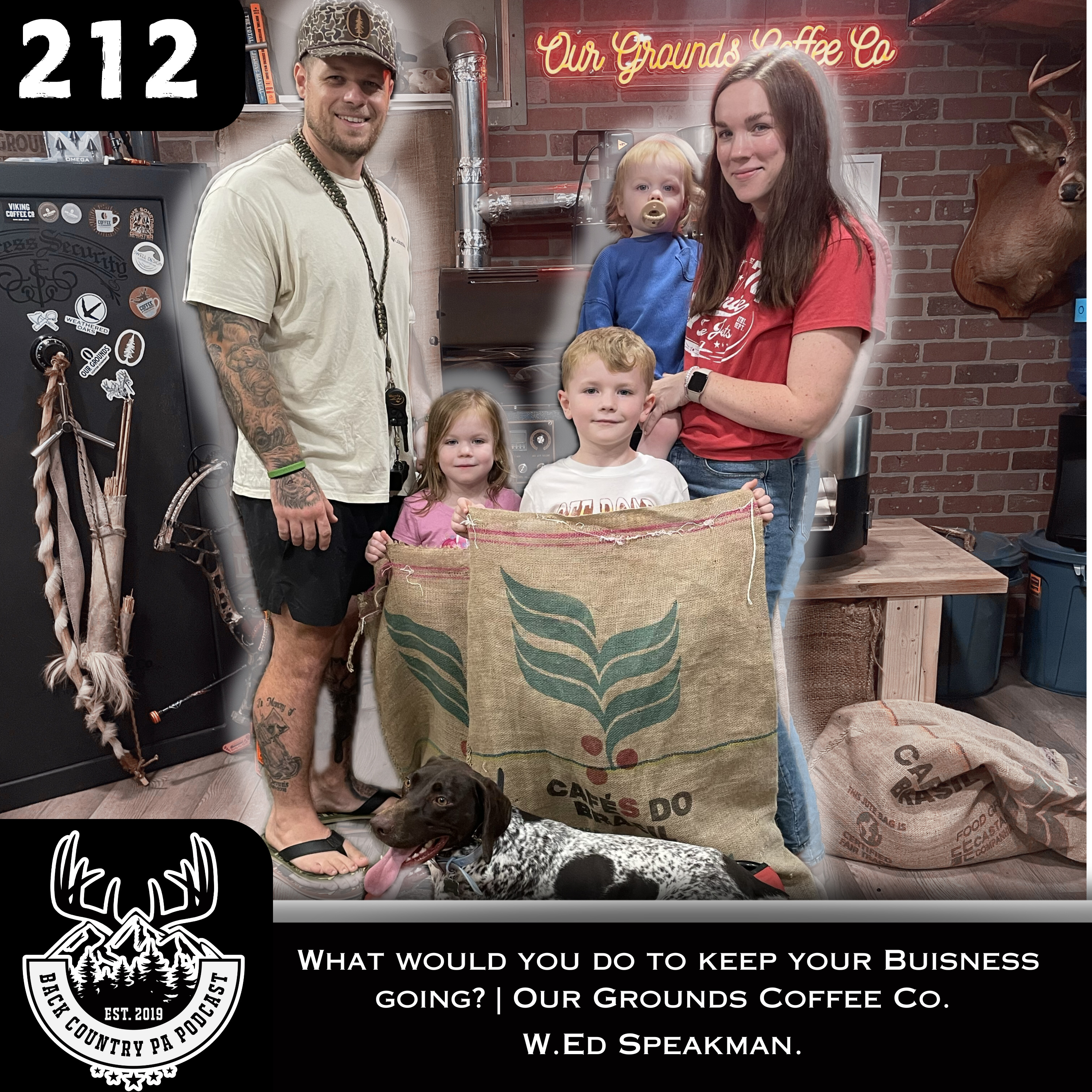 What would you do to keep your Buisness going? | Our Grounds Coffee Co. | W. Ed Speakman #212 episode artwork