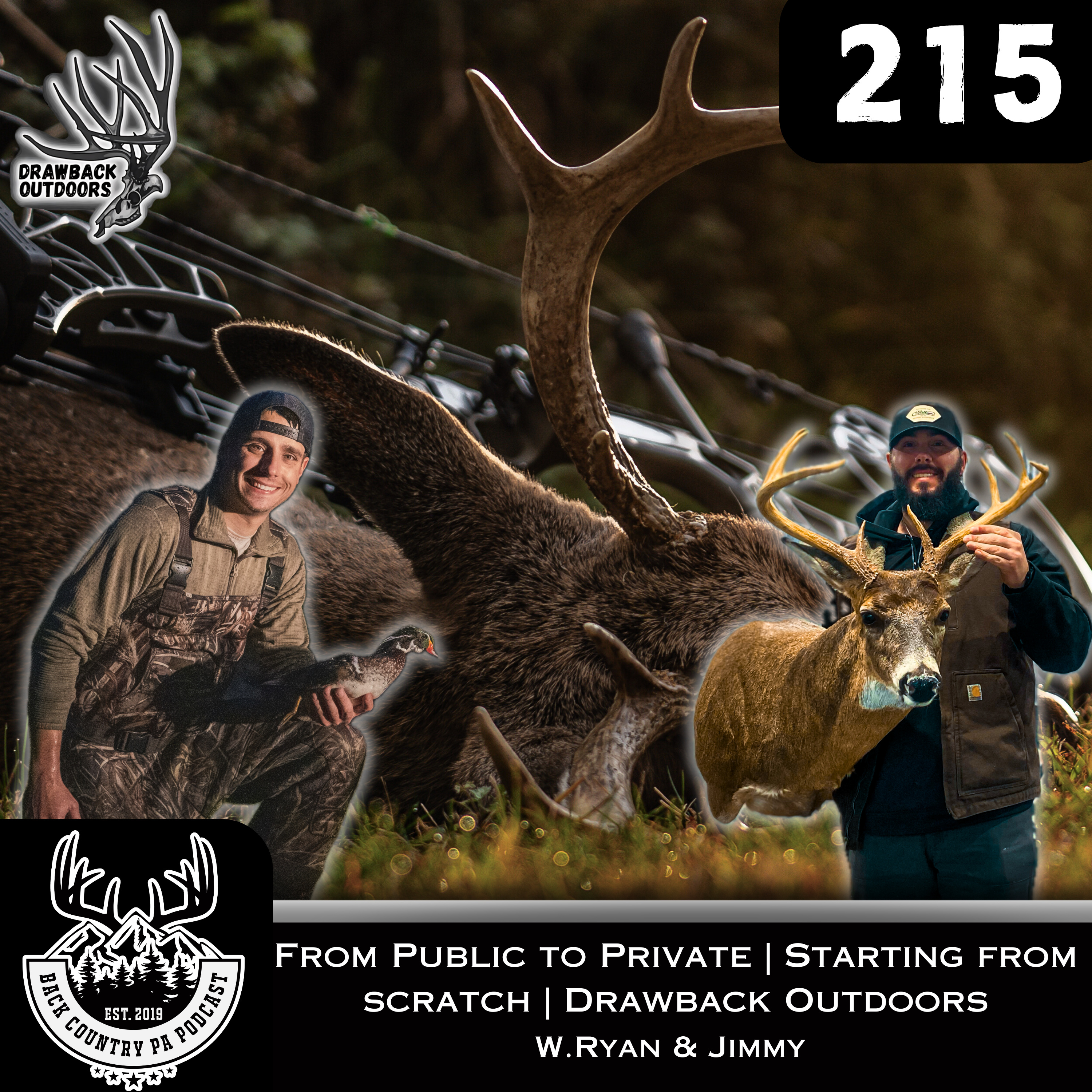 From Public to Private | Starting from scratch | Drawback Outdoors W. Ryan and Jimmy #213 episode artwork