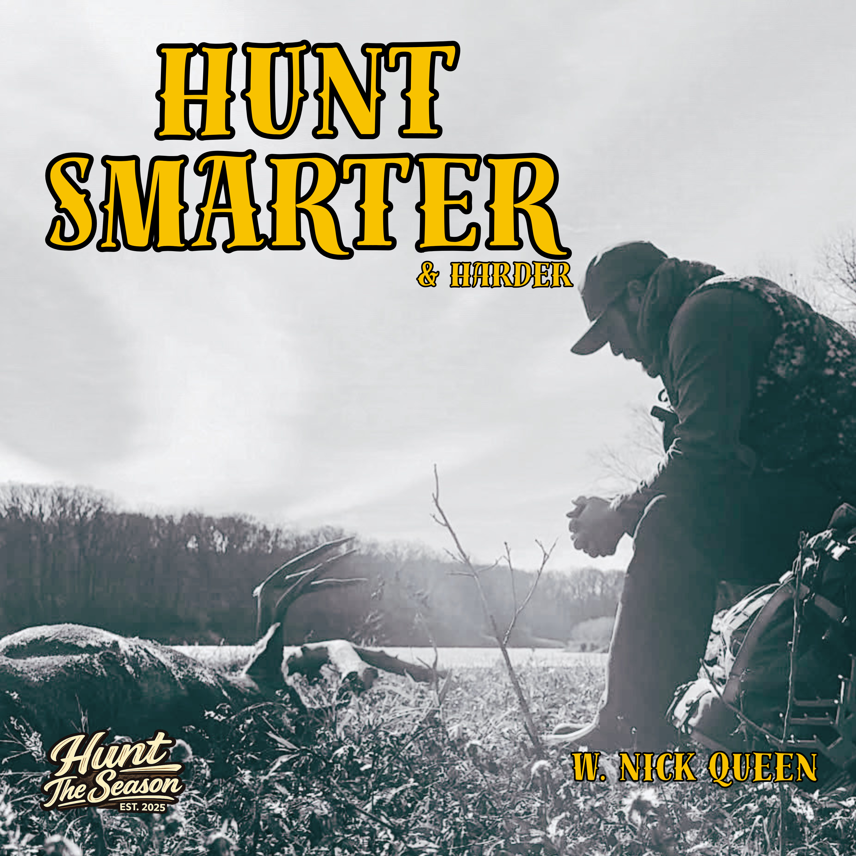 Whitetail Hunting Made Simple: Smarter Strategies Over Harder Tactics episode artwork