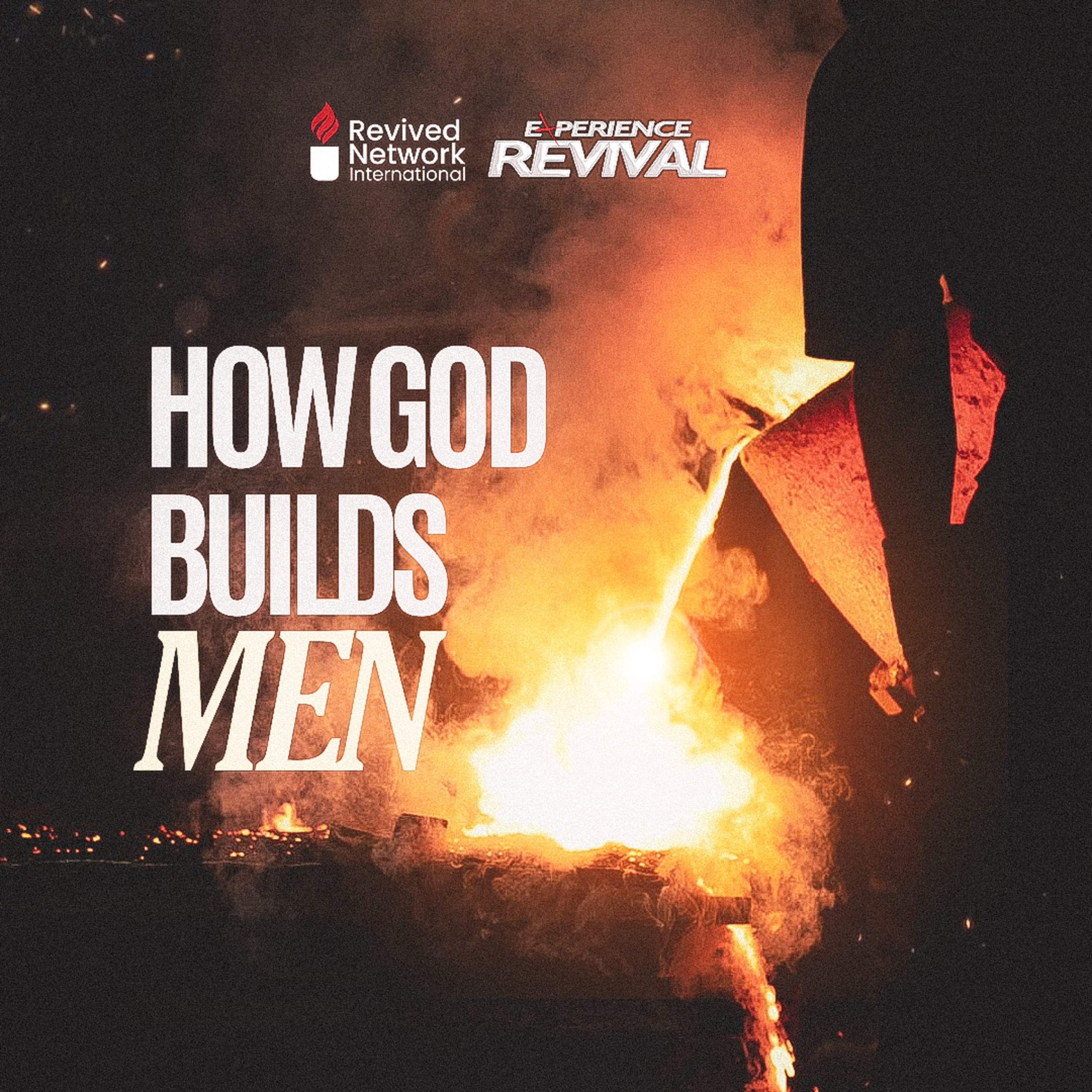HOW GOD BUILDS MEN  episode artwork