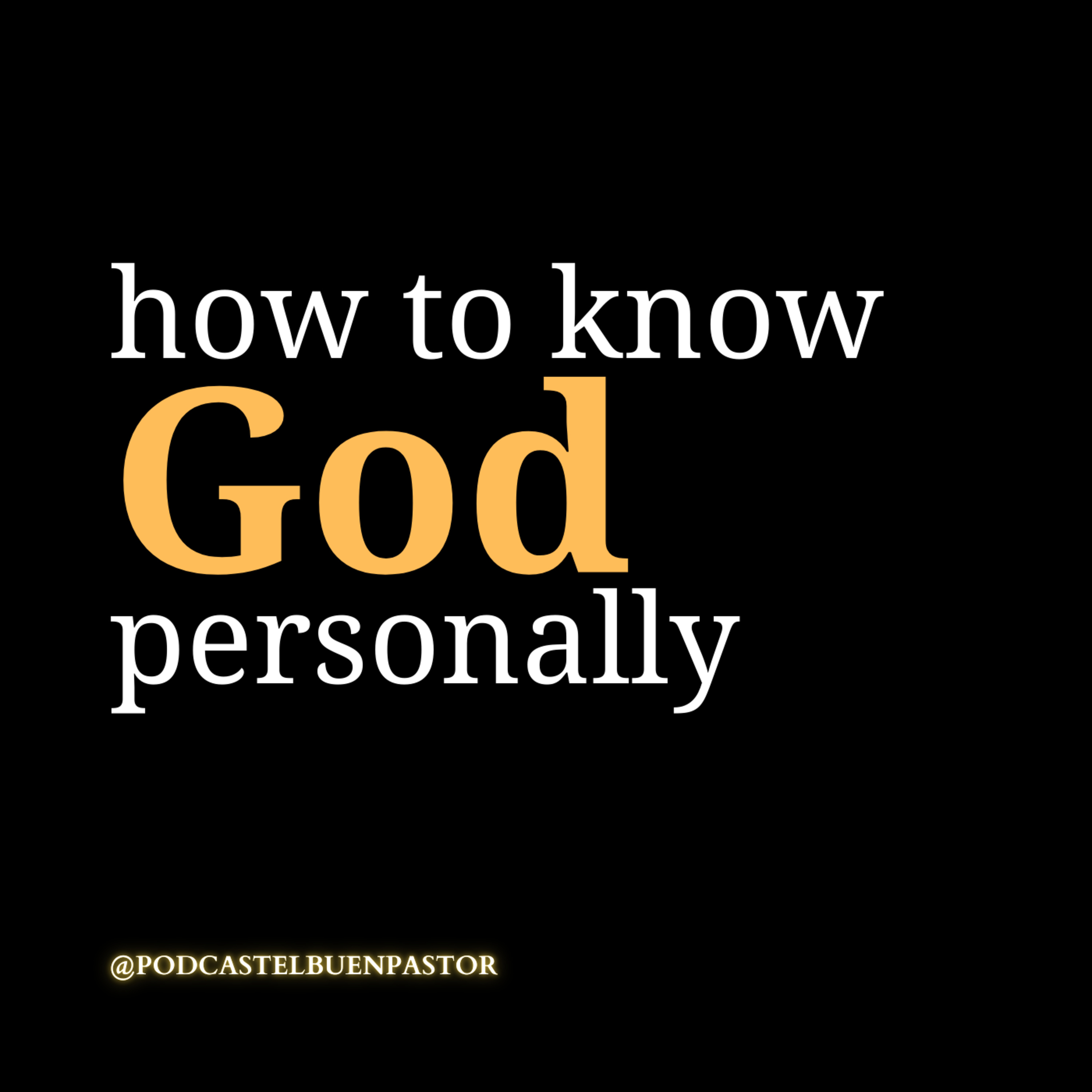 How to know God personally episode artwork