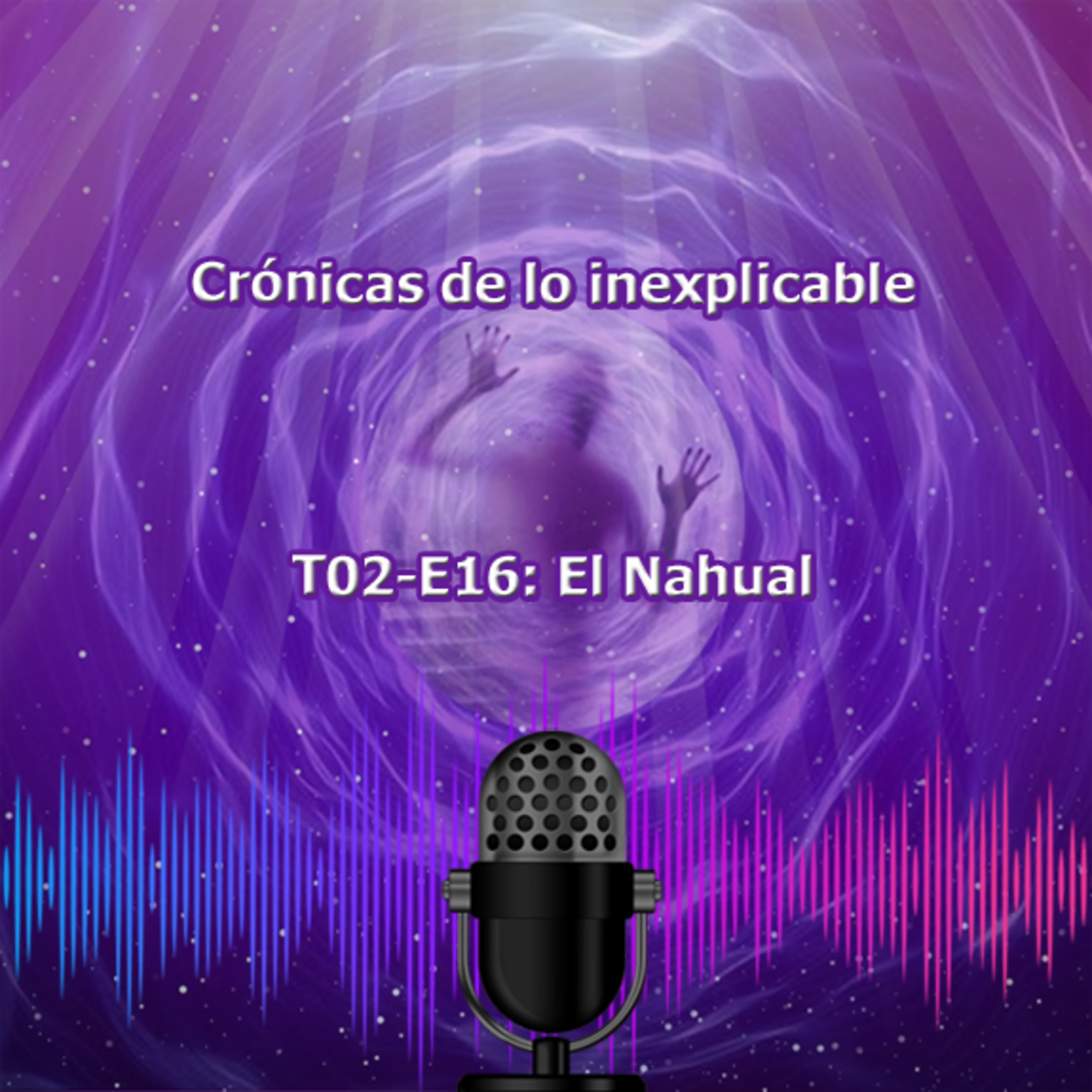 Crónicas de lo inexplicable