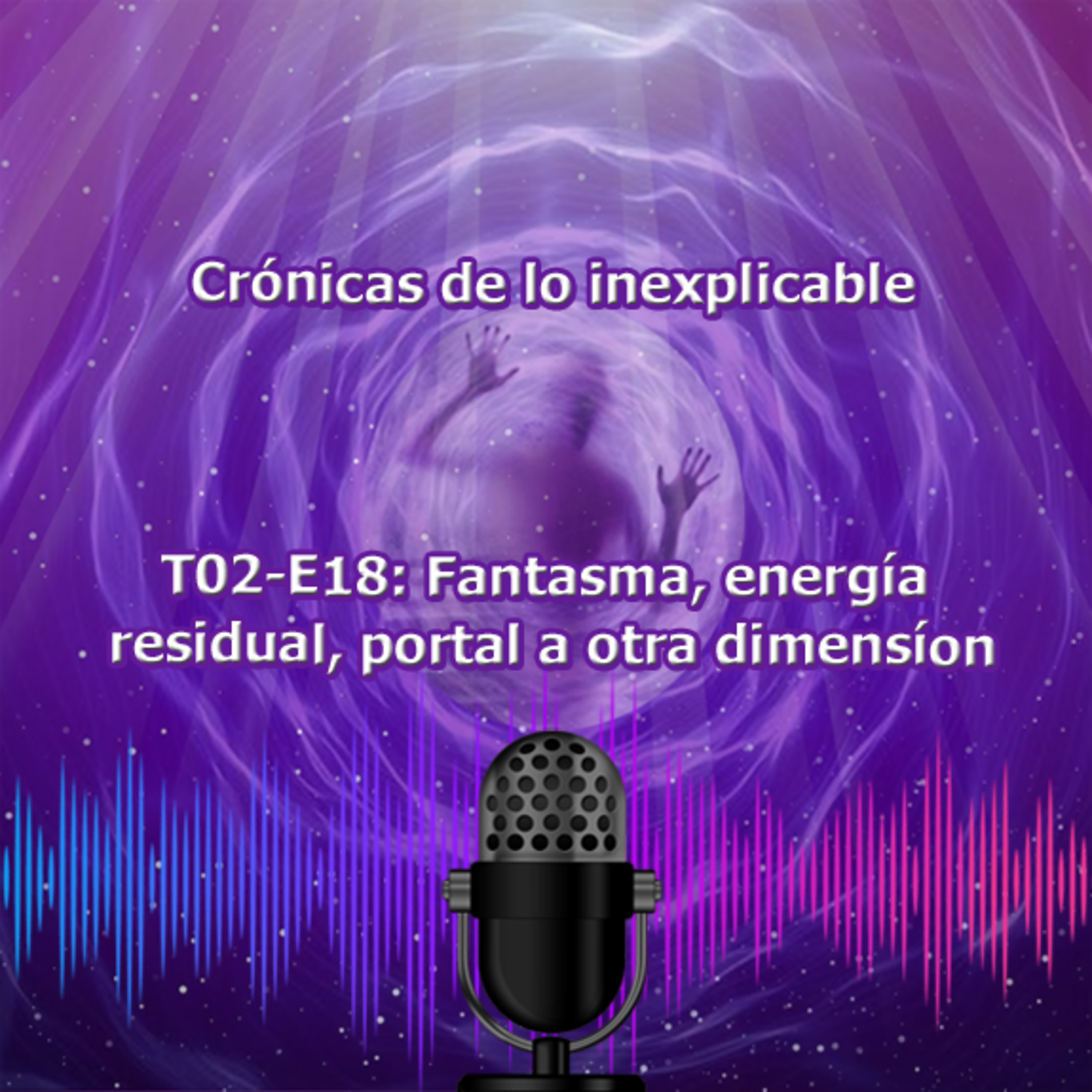 Crónicas de lo inexplicable