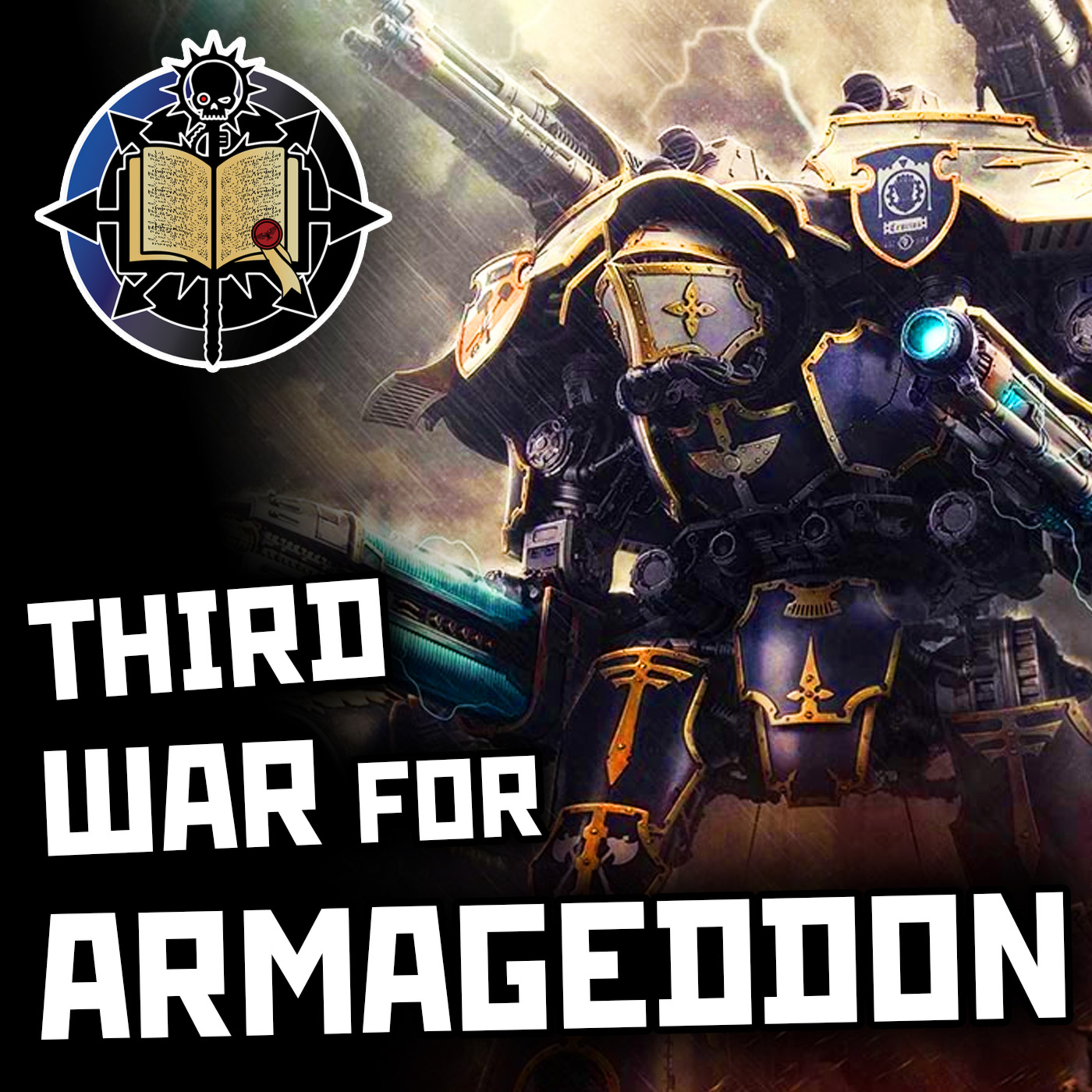Third War for Armageddon | Warhammer 40K Lore episode artwork