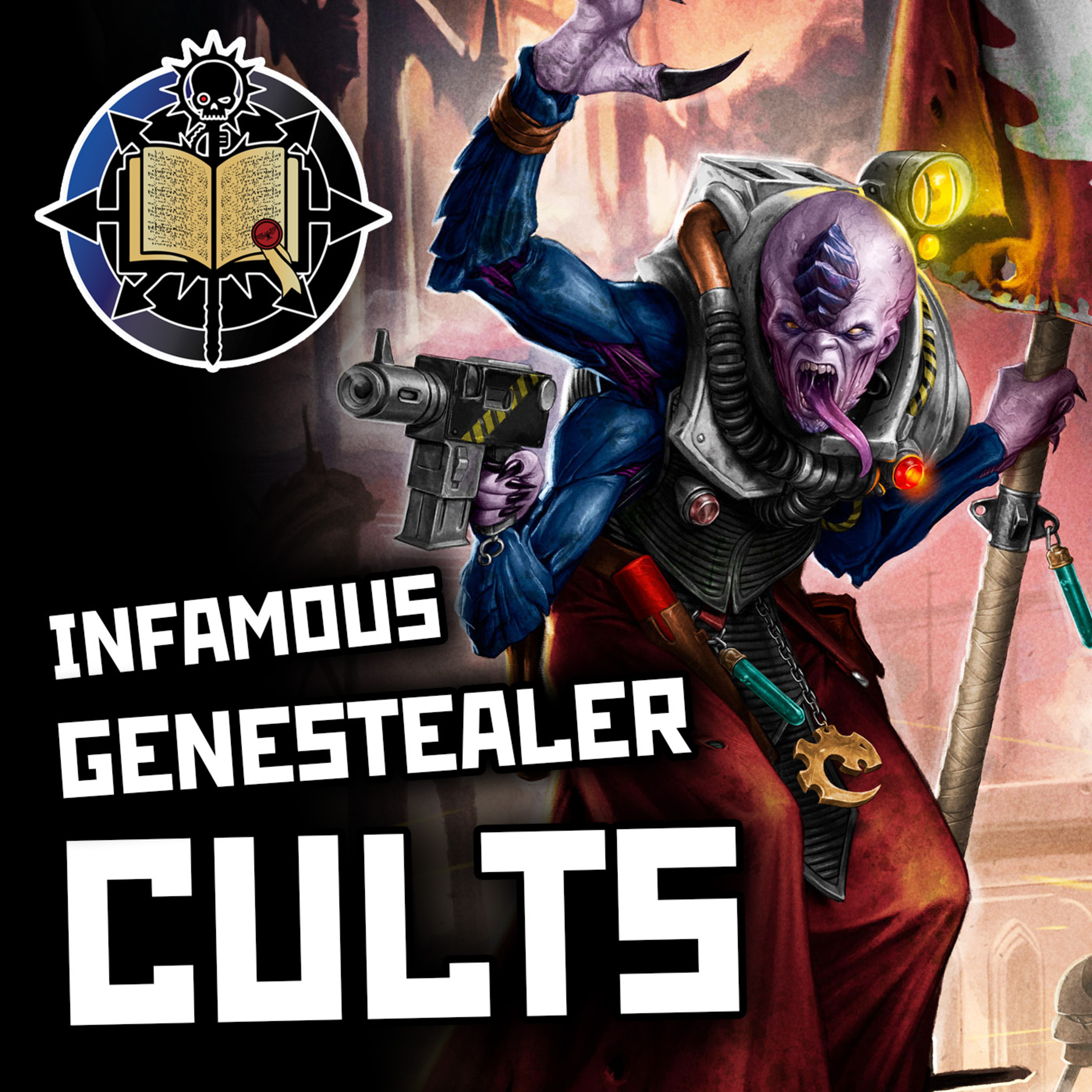 Infamous Genestealer Cults | Warhammer 40K Lore episode artwork