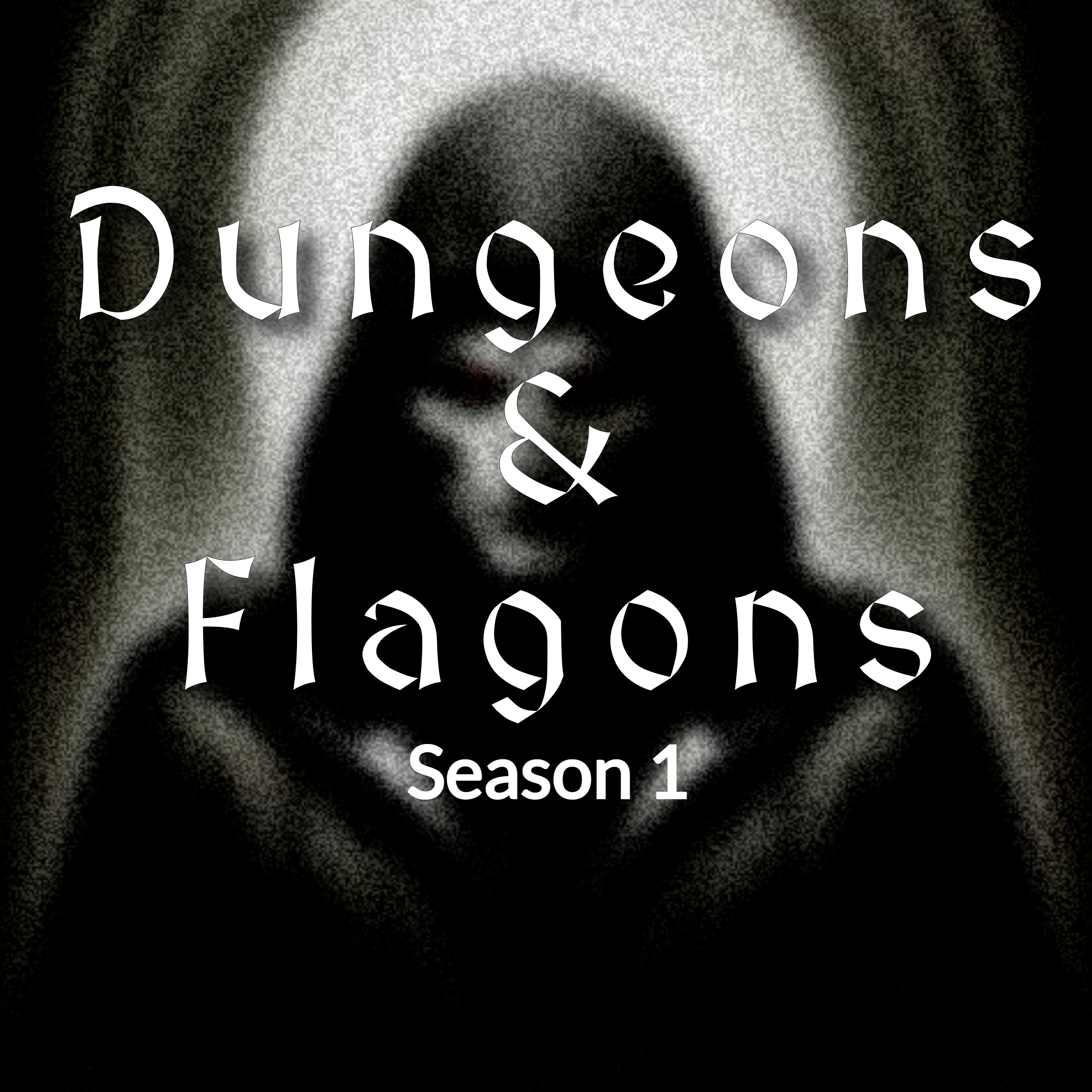 Dungeons and Flagons s1 