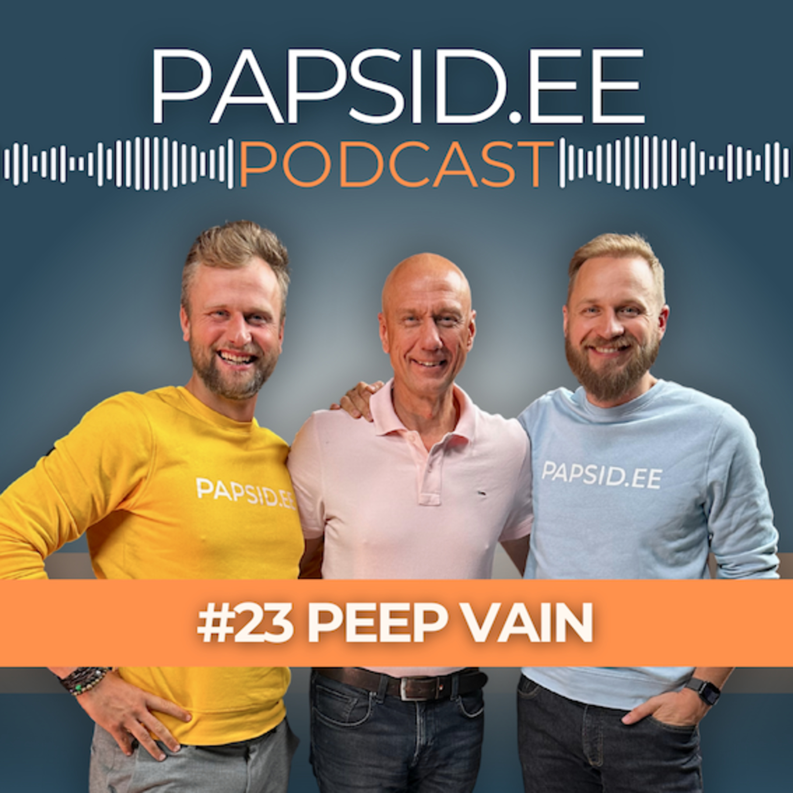 PAPSID.EE PODCAST