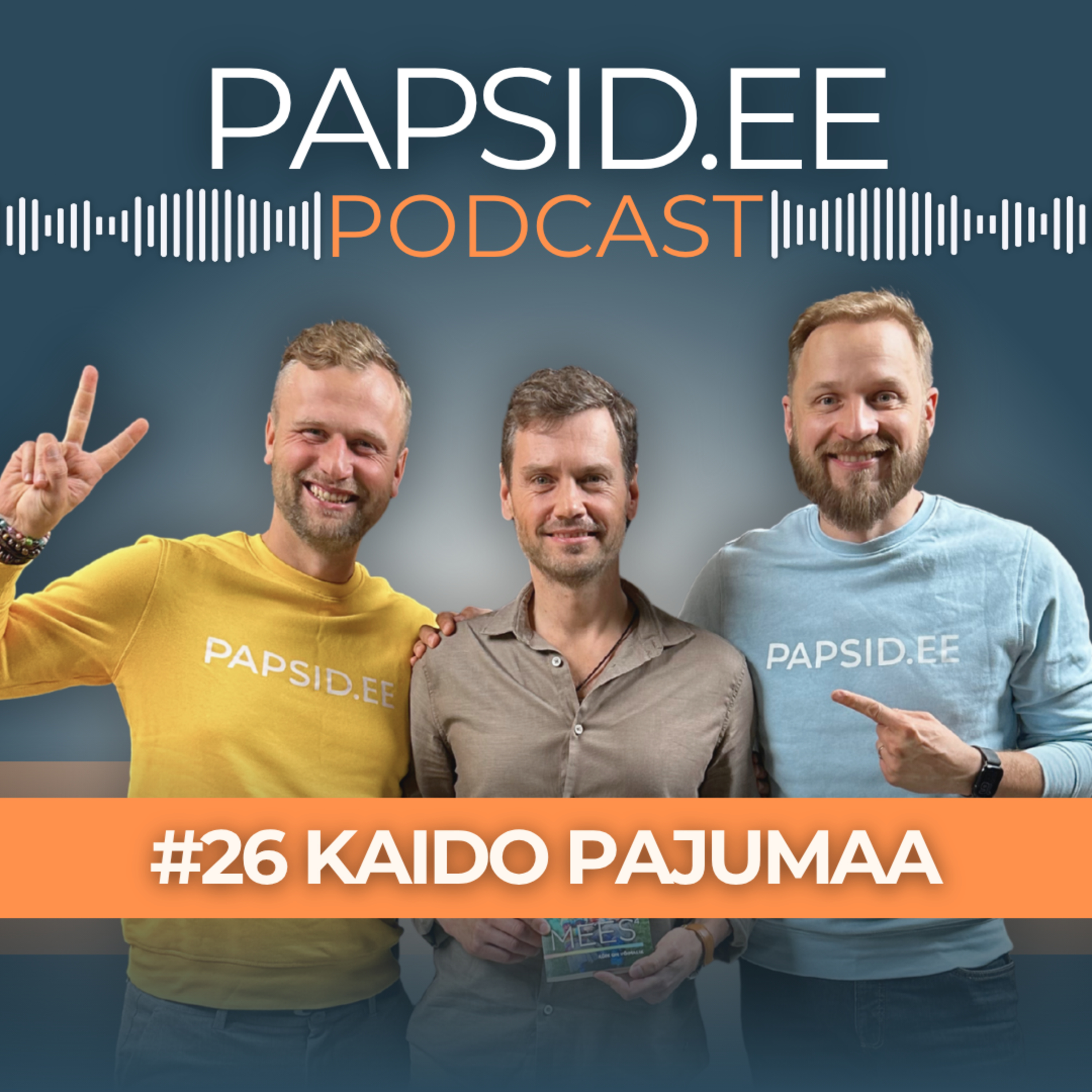 PAPSID.EE PODCAST