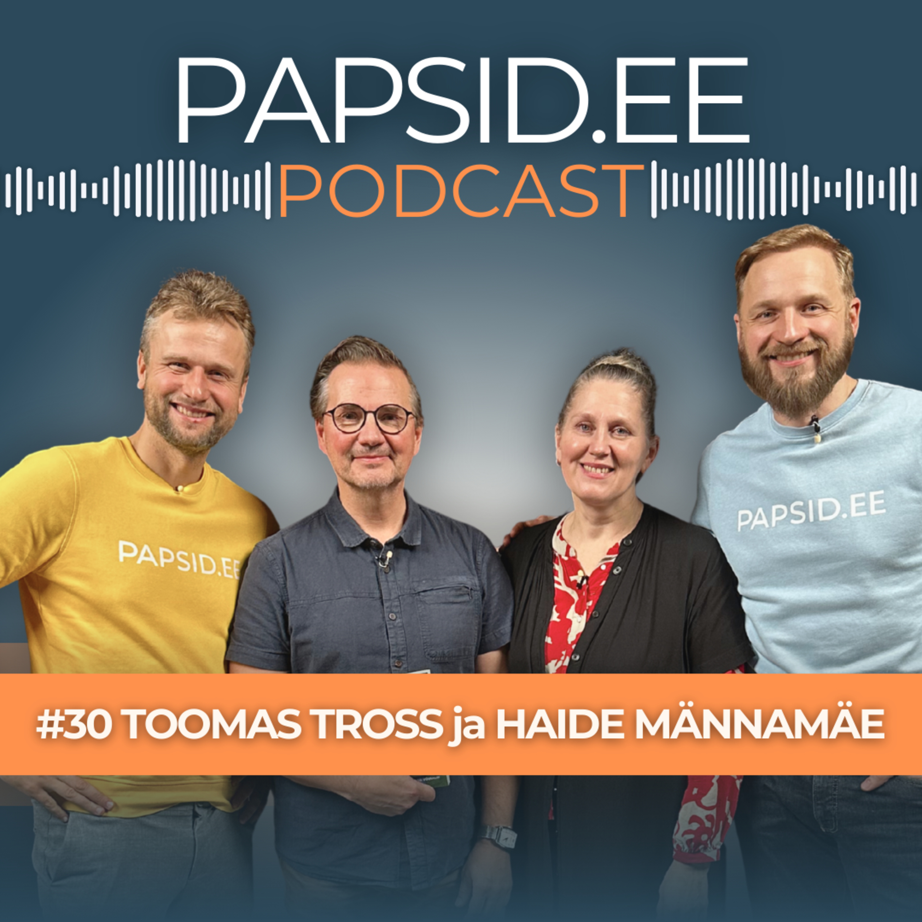 PAPSID.EE PODCAST