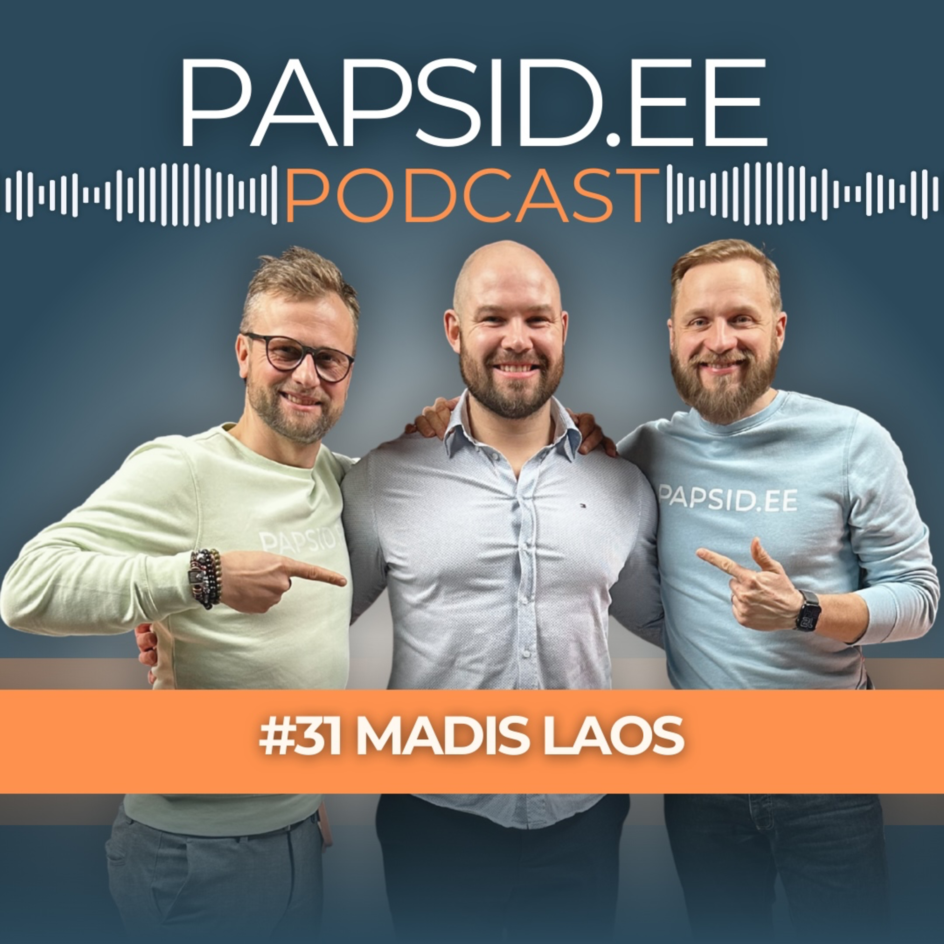 PAPSID.EE PODCAST