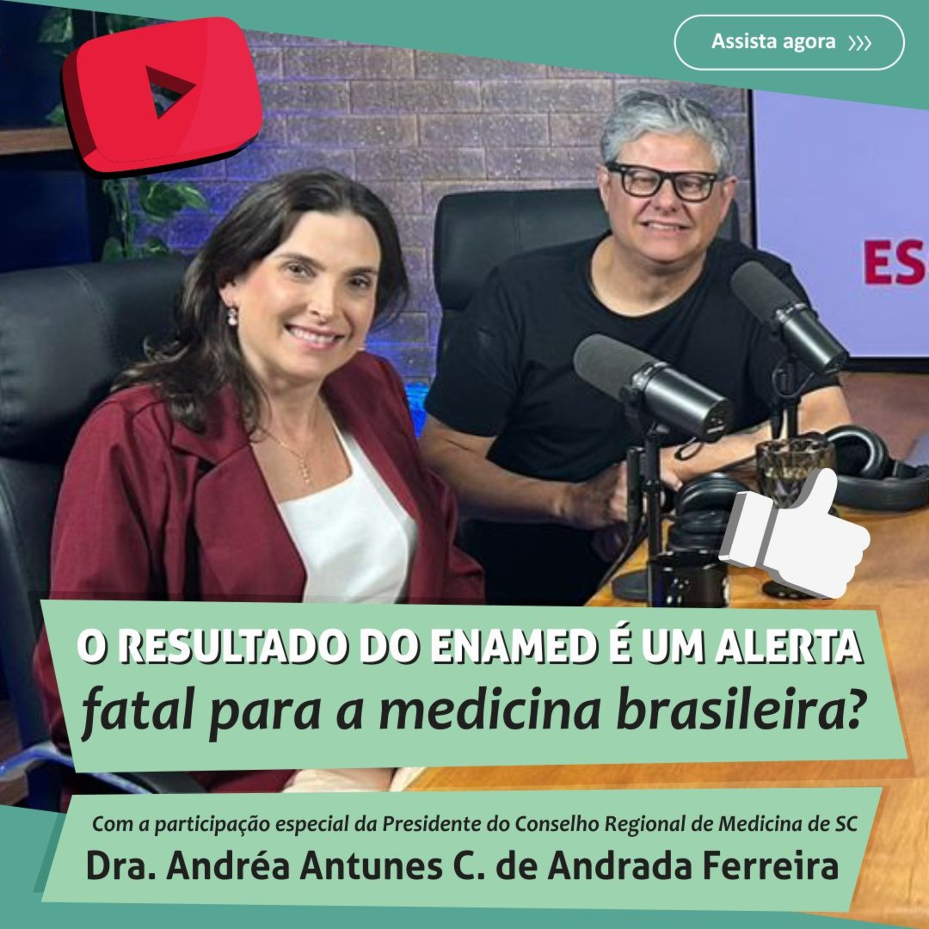 🎙️ ENAMED e o futuro da Medicina no Brasil.