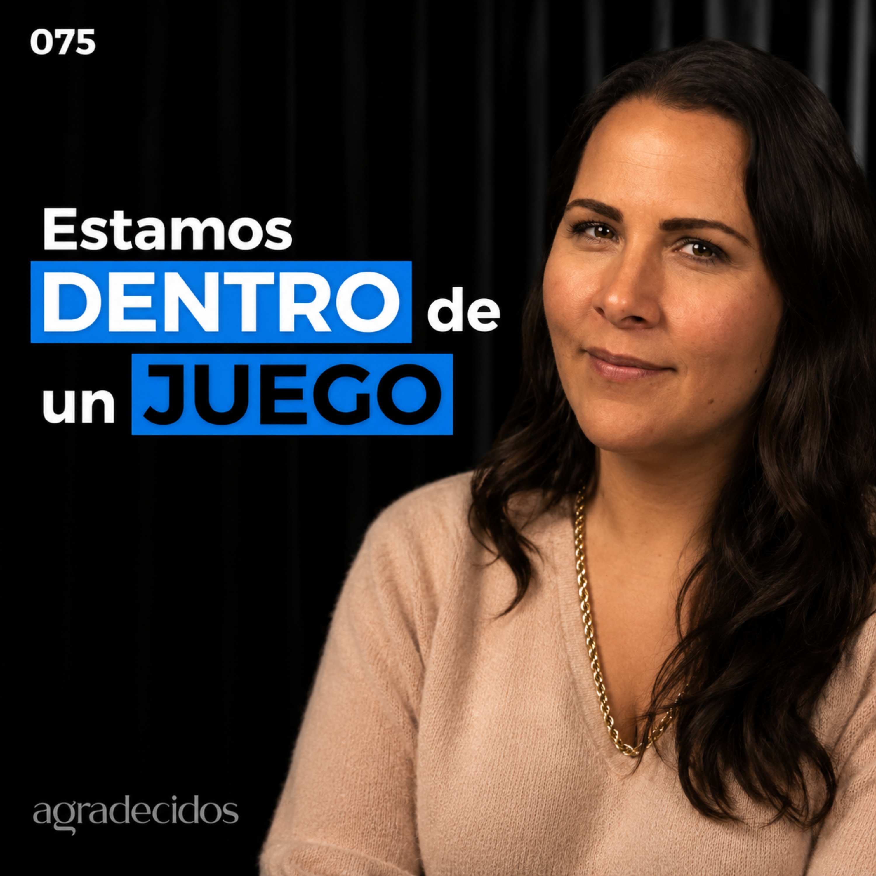 75 | Vivimos en una SIMULACIÓN…y puedes HACKEARLA | Adriana Pléyades