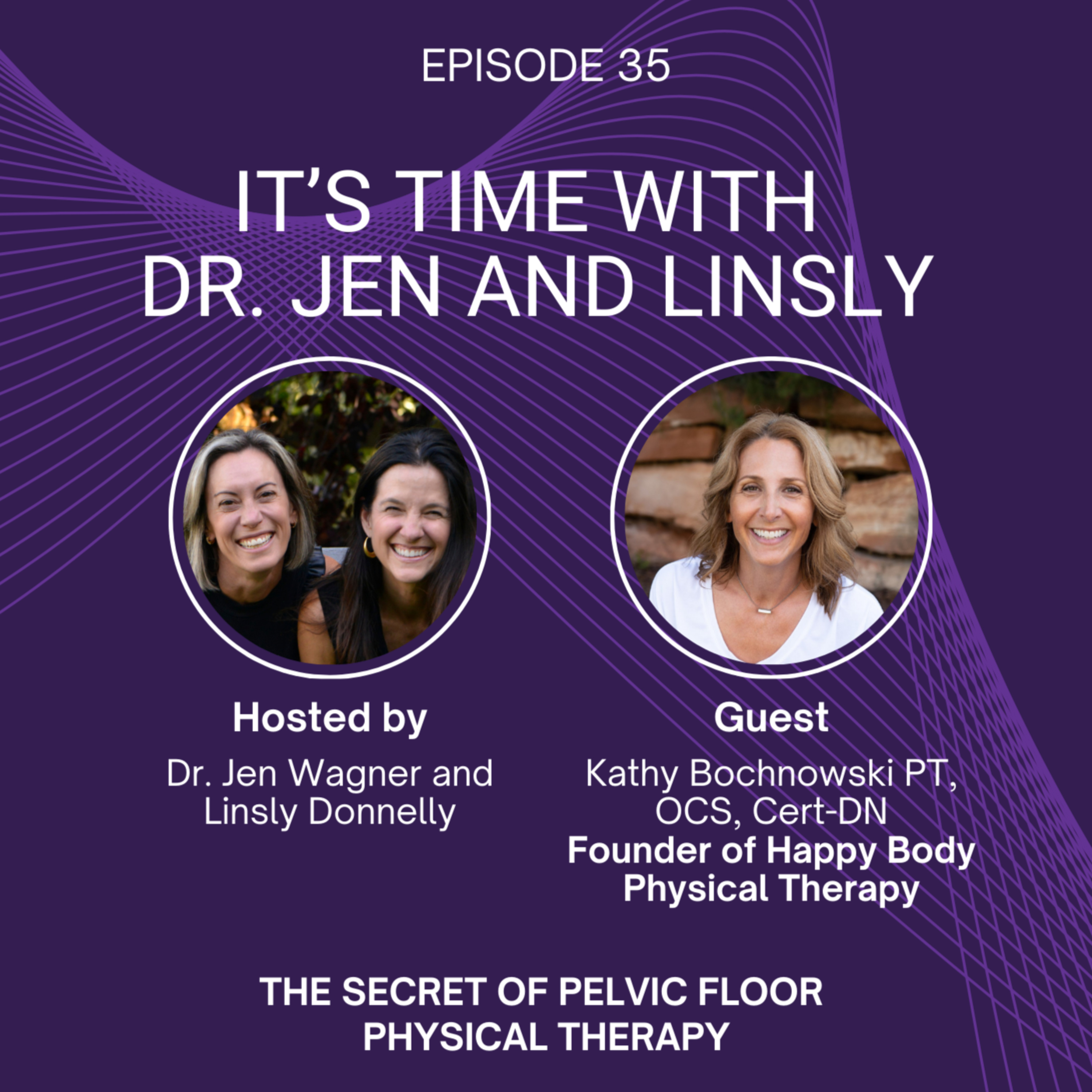 The Secret of Pelvic Floor Physical Therapy episode artwork