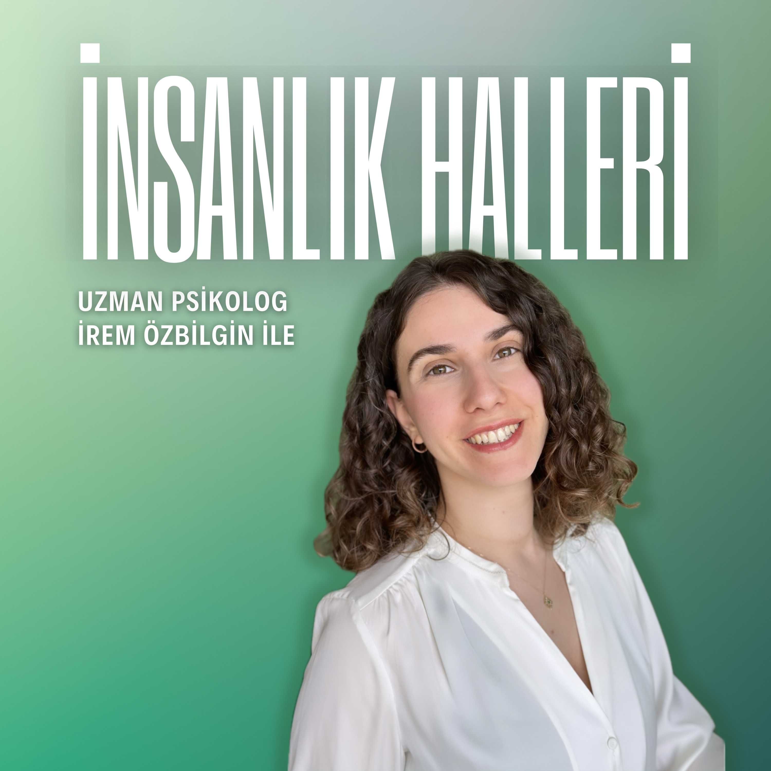 İnsanlık Halleri