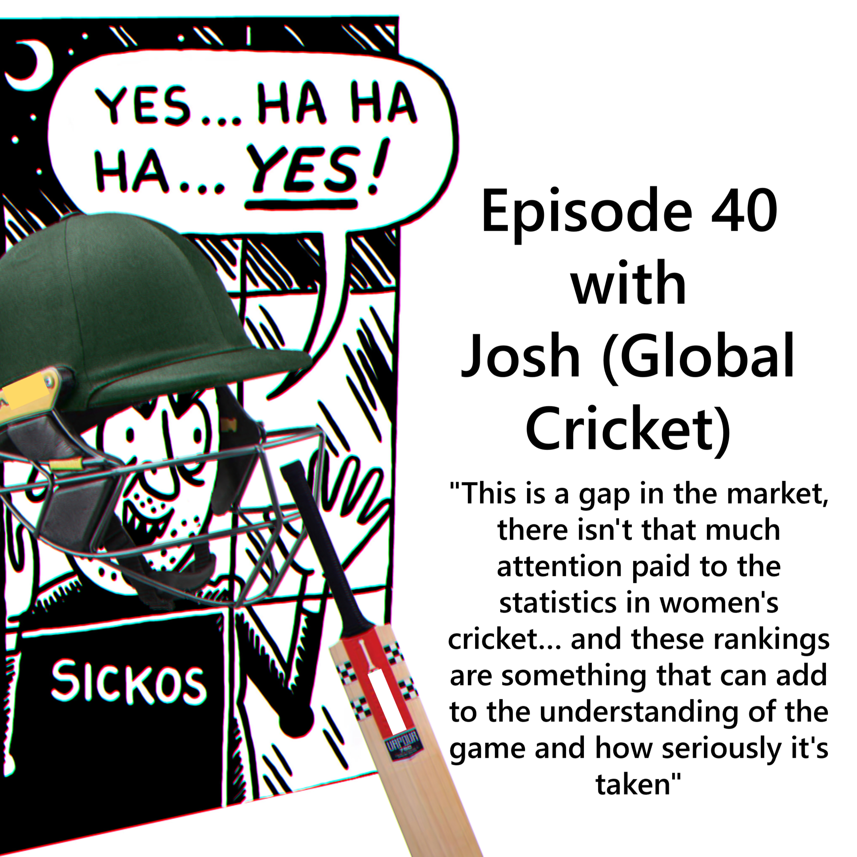 Episode 41 - Rankings Tables with Josh from Global Cricket episode artwork