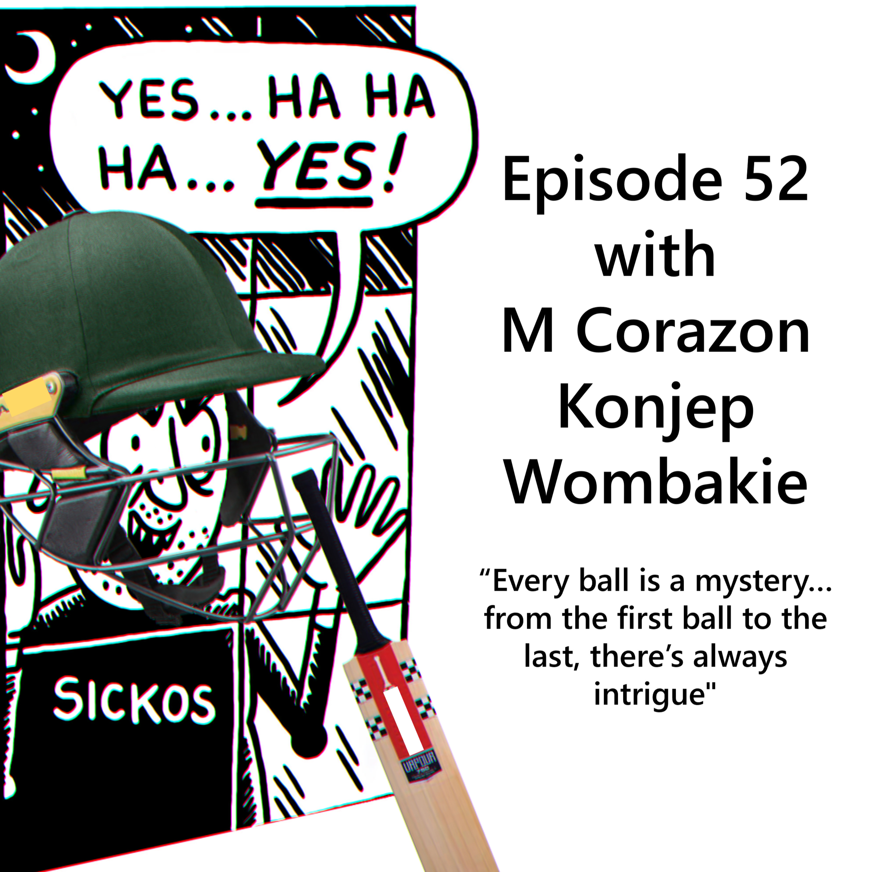 Episode 52 - Every Ball Is A Mystery with M Corazon Konjep Wombakie (English version) episode artwork