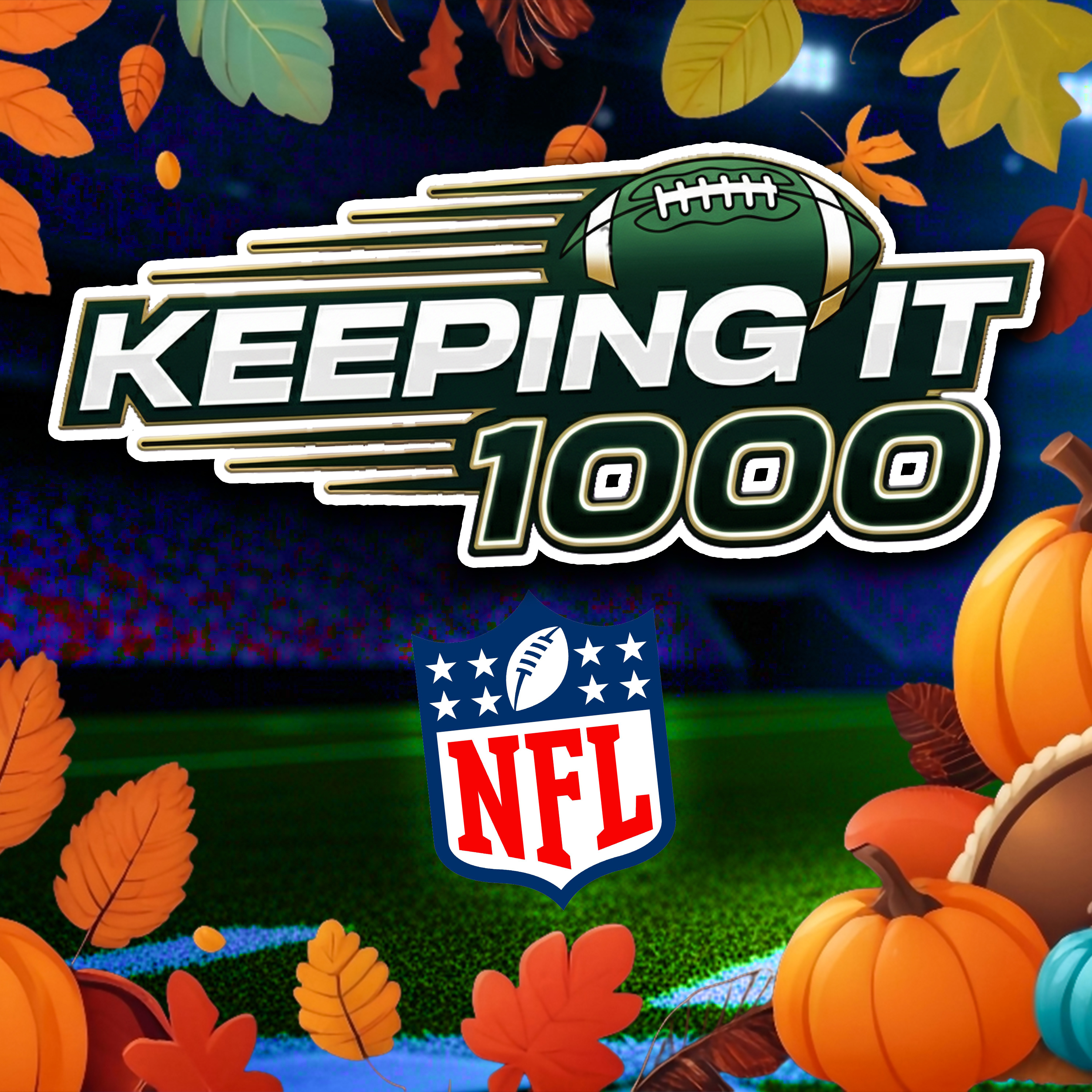 	This Thanksgiving NFL Parlay Might Be Free Cash | Keeping It 1000 episode artwork