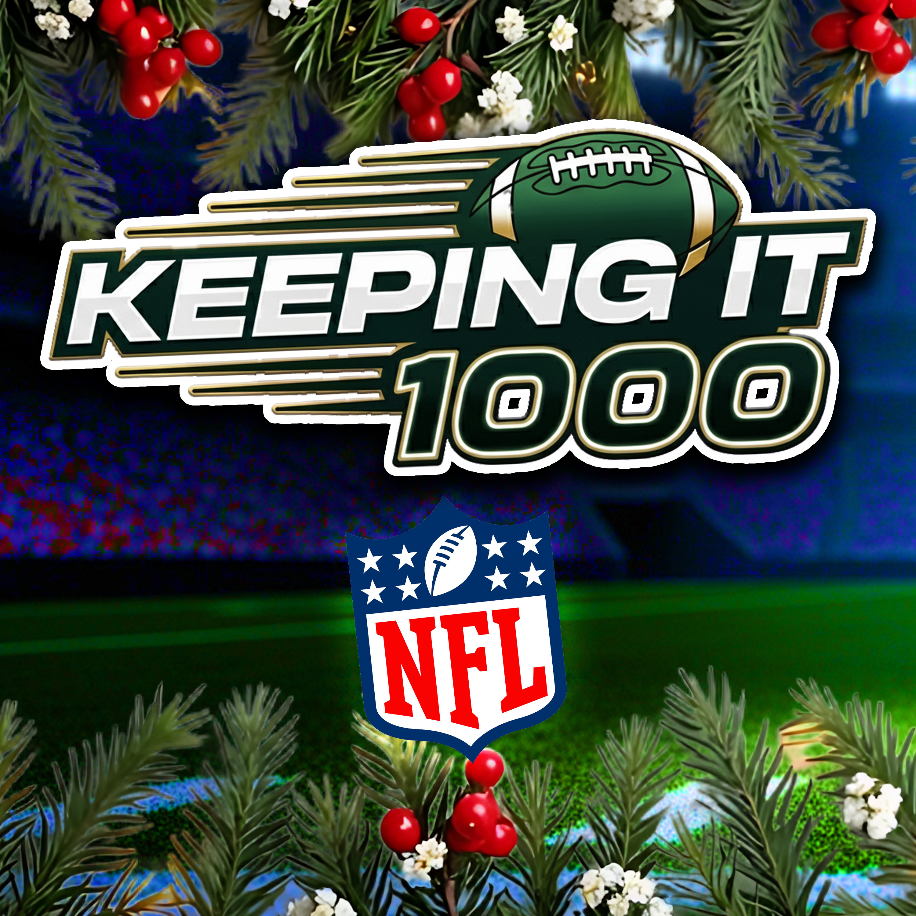 Unwrapping an NFL Christmas Day Parlay That Can’t Lose (12/24) | Keeping It 1000 episode artwork