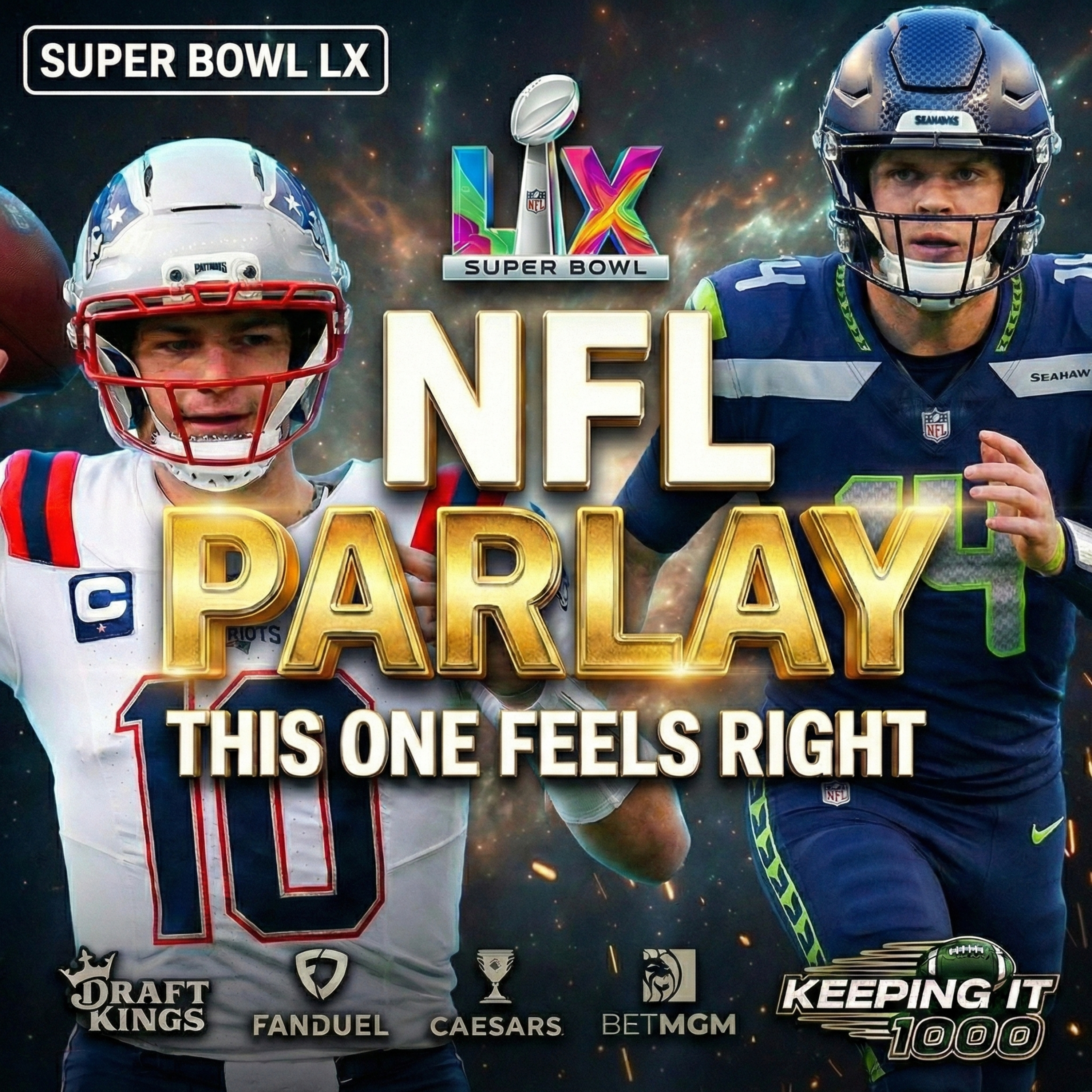 This Super Bowl LX Parlay Might Change Your Life | Keeping It 1000 episode artwork