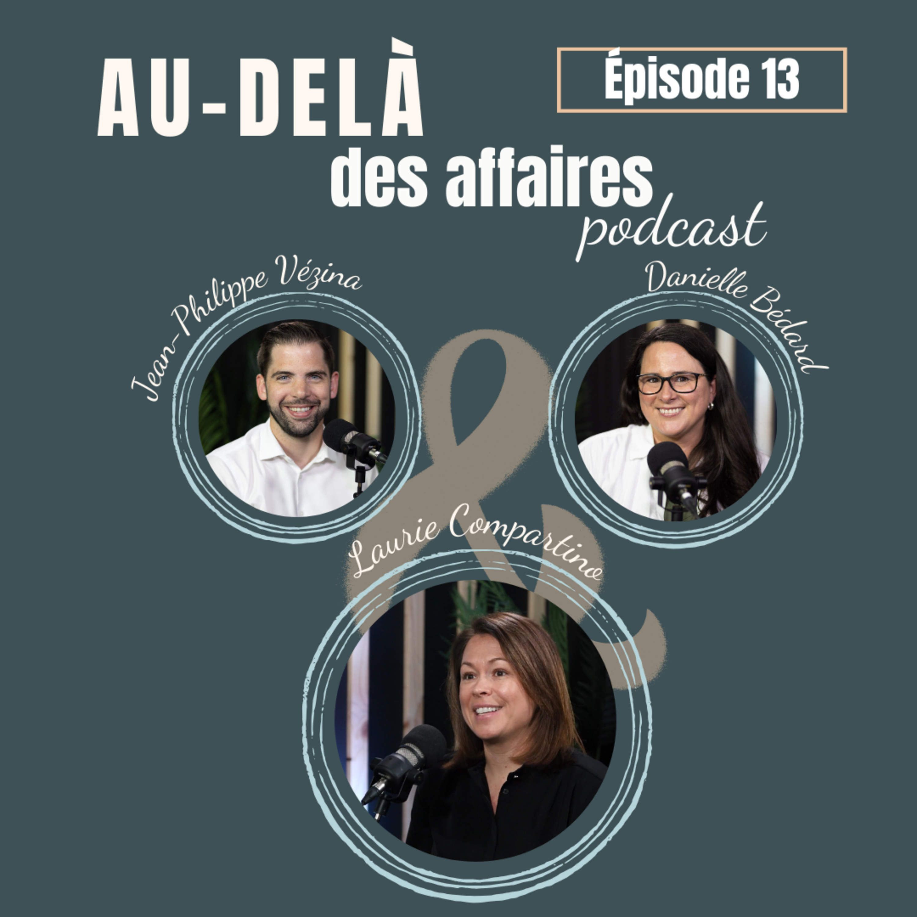 Épisode 13 : Laurie Compartino - Le repreneuriat