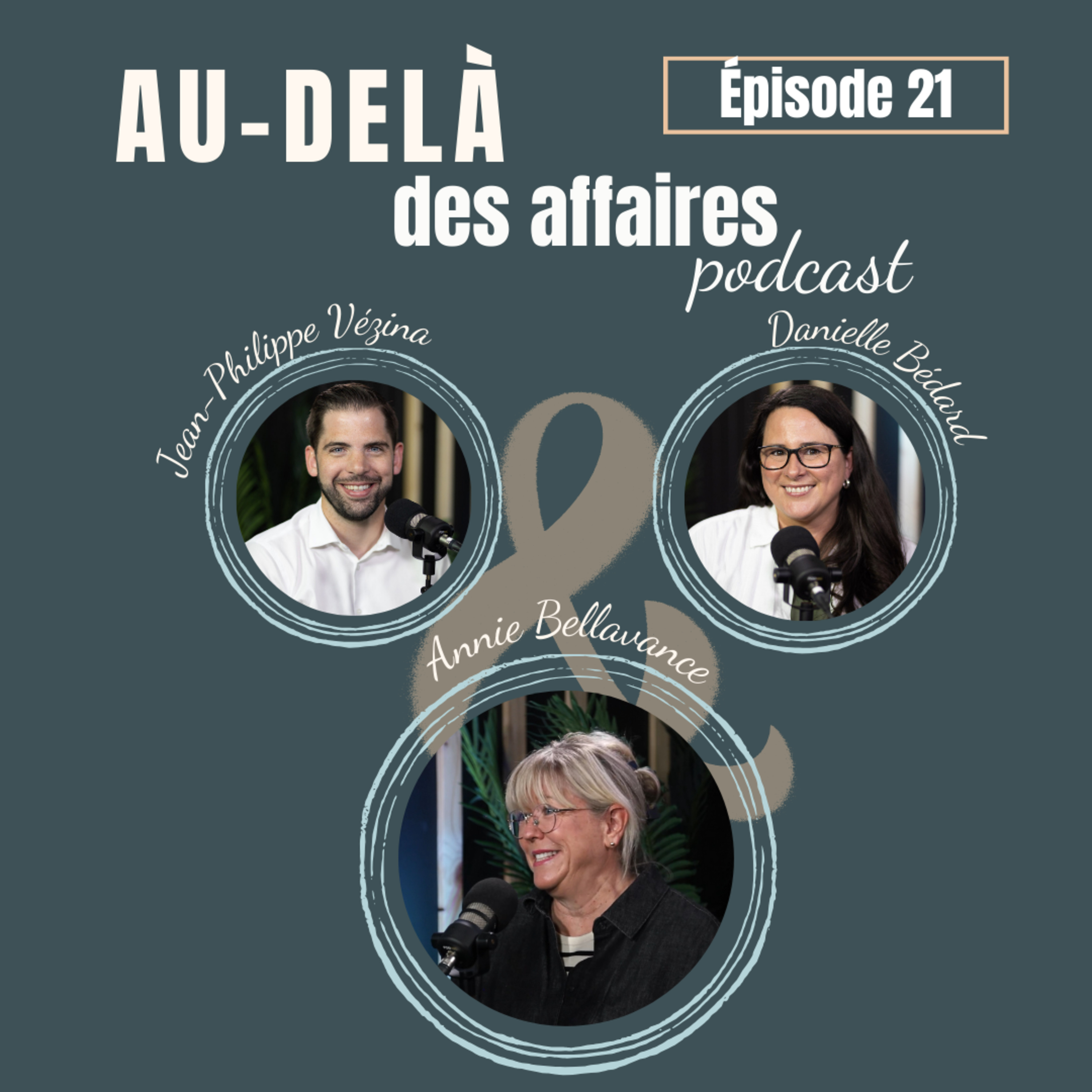 Épisode 21 - Annie Bellavance - Le talent