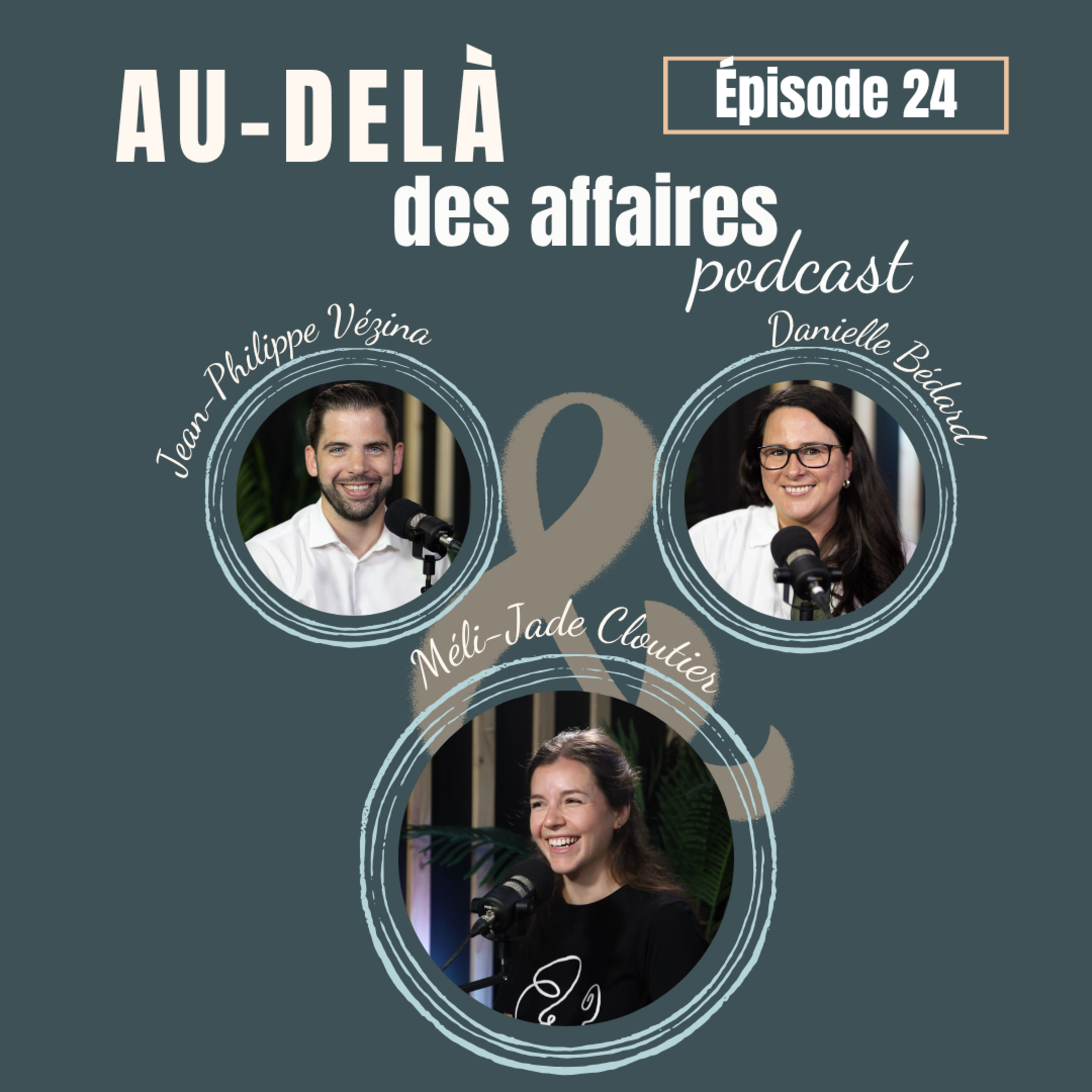 Épisode 24 - Méli-Jade Cloutier - La connexion