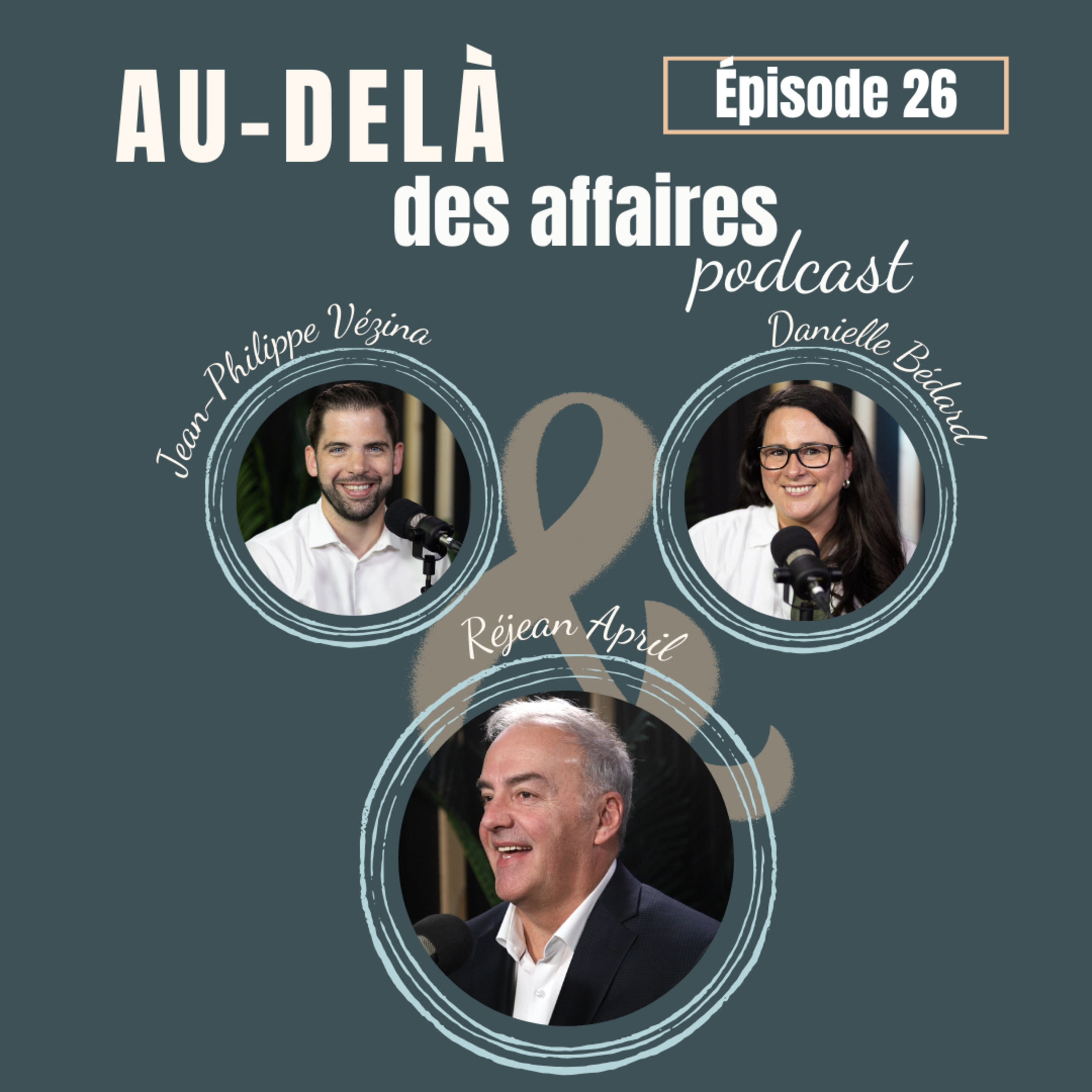 Épisode 26 - Réjean April - L'accompagnement