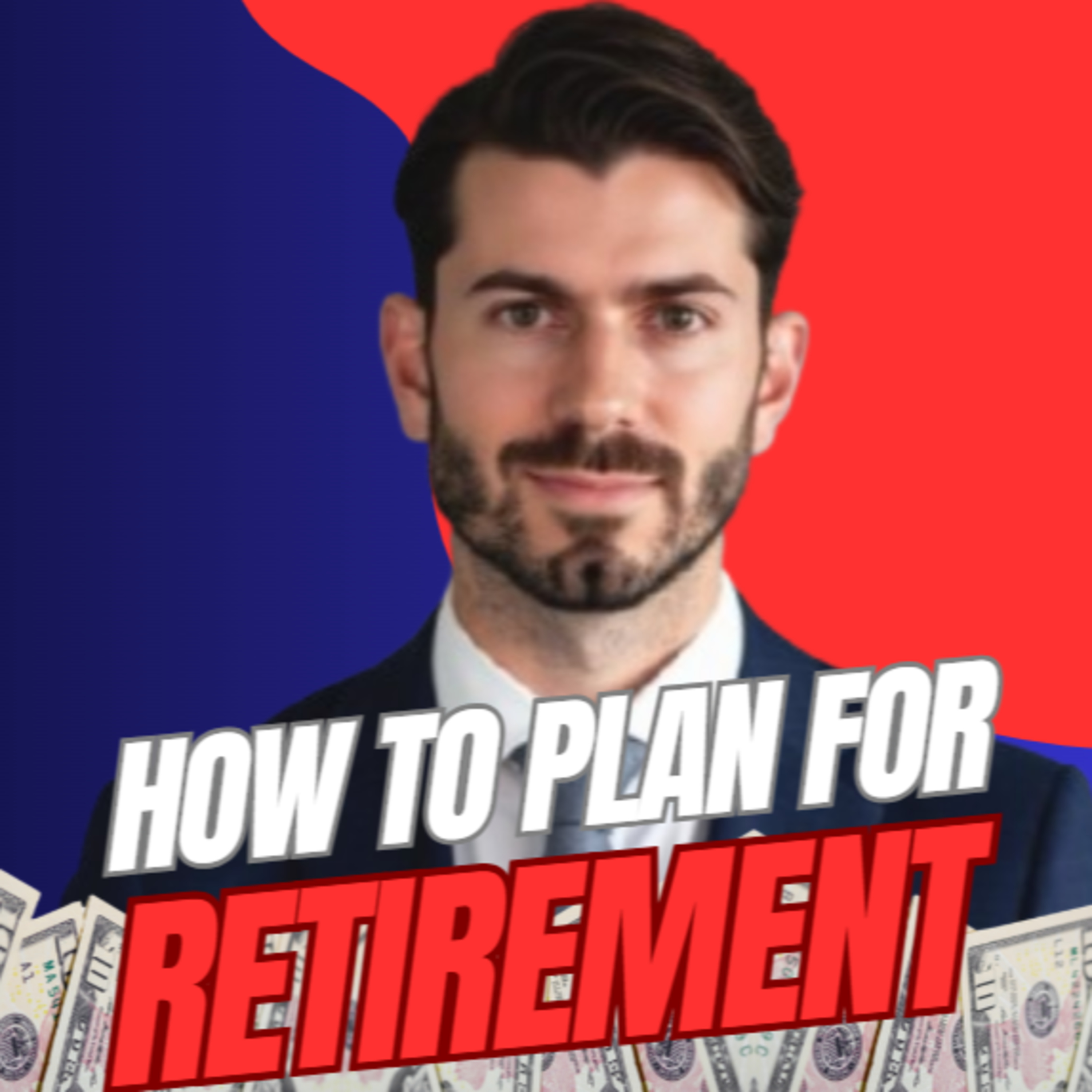 40/ Retirement planing and Investing for a Secure Future and Freedom - Michael Scarpati CEO of RetireUS - The Power of Compounding, Beating Inflation & Overcoming Fear episode artwork